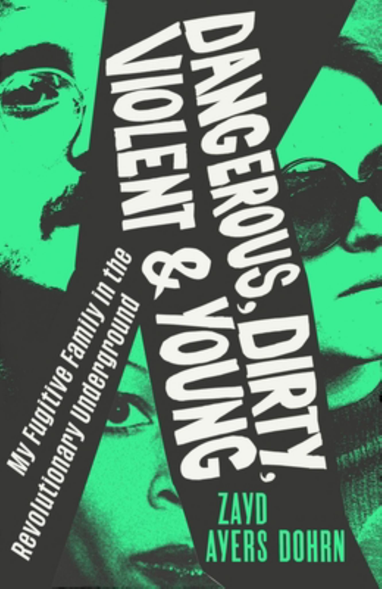 Dangerous, Dirty, Violent and Young Cover Image