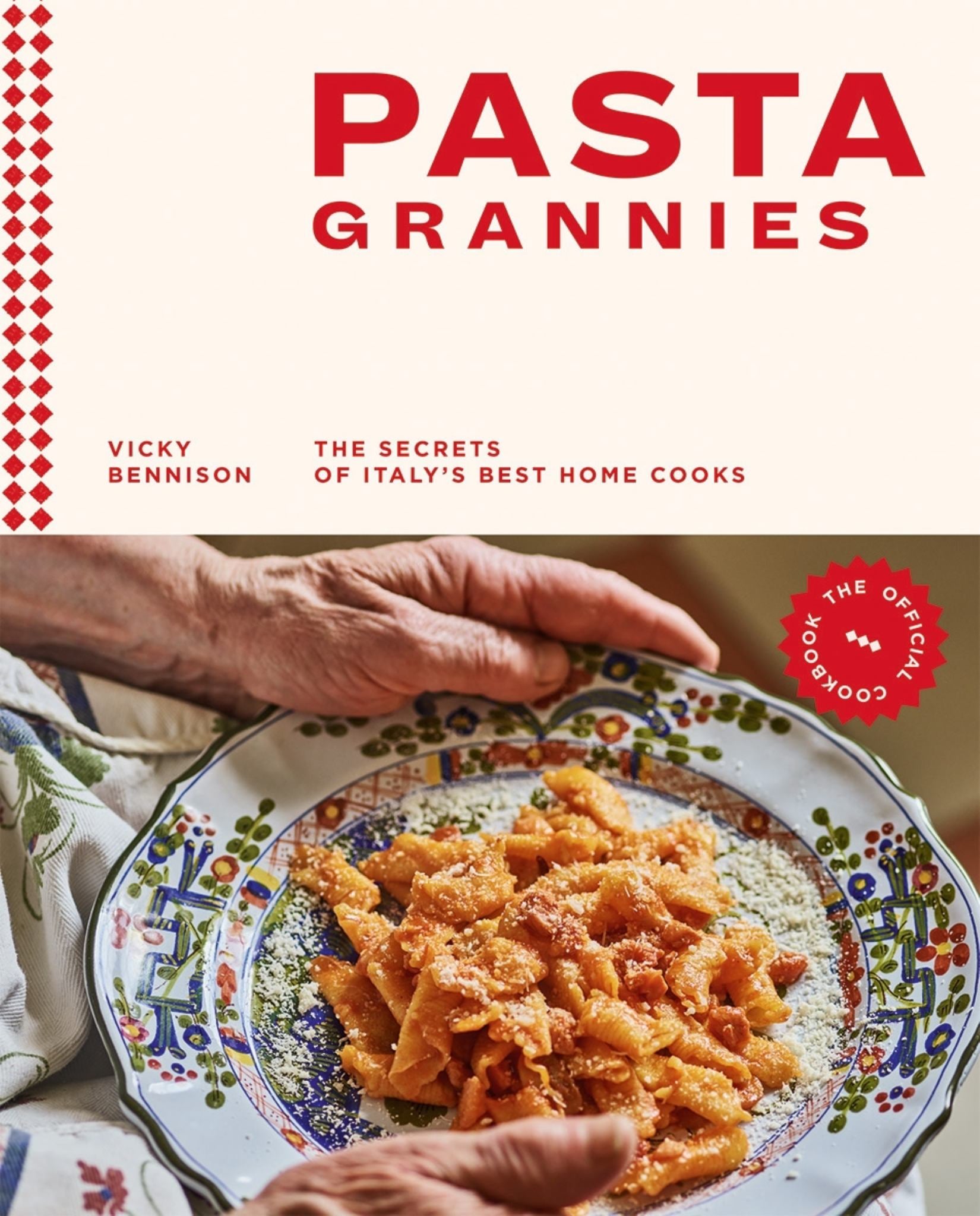 Pasta Grannies: the Official Cookbook Cover Image