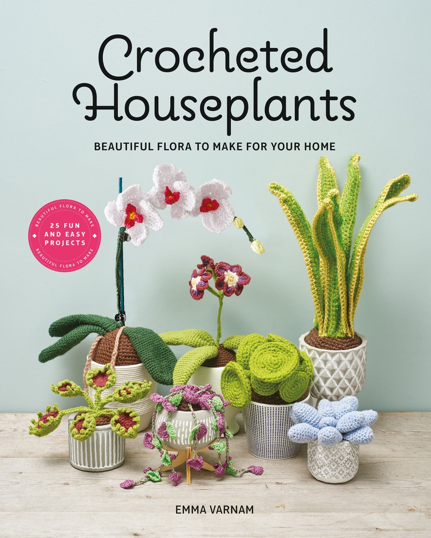 Crocheted Houseplants Cover Image