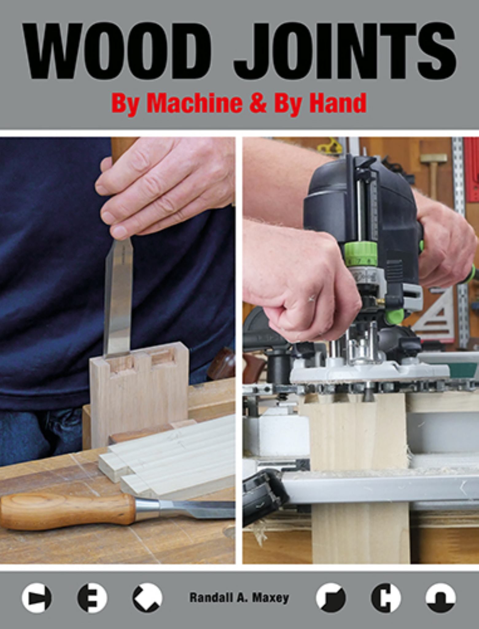 Wood Joints by Machine and by Hand Cover Image