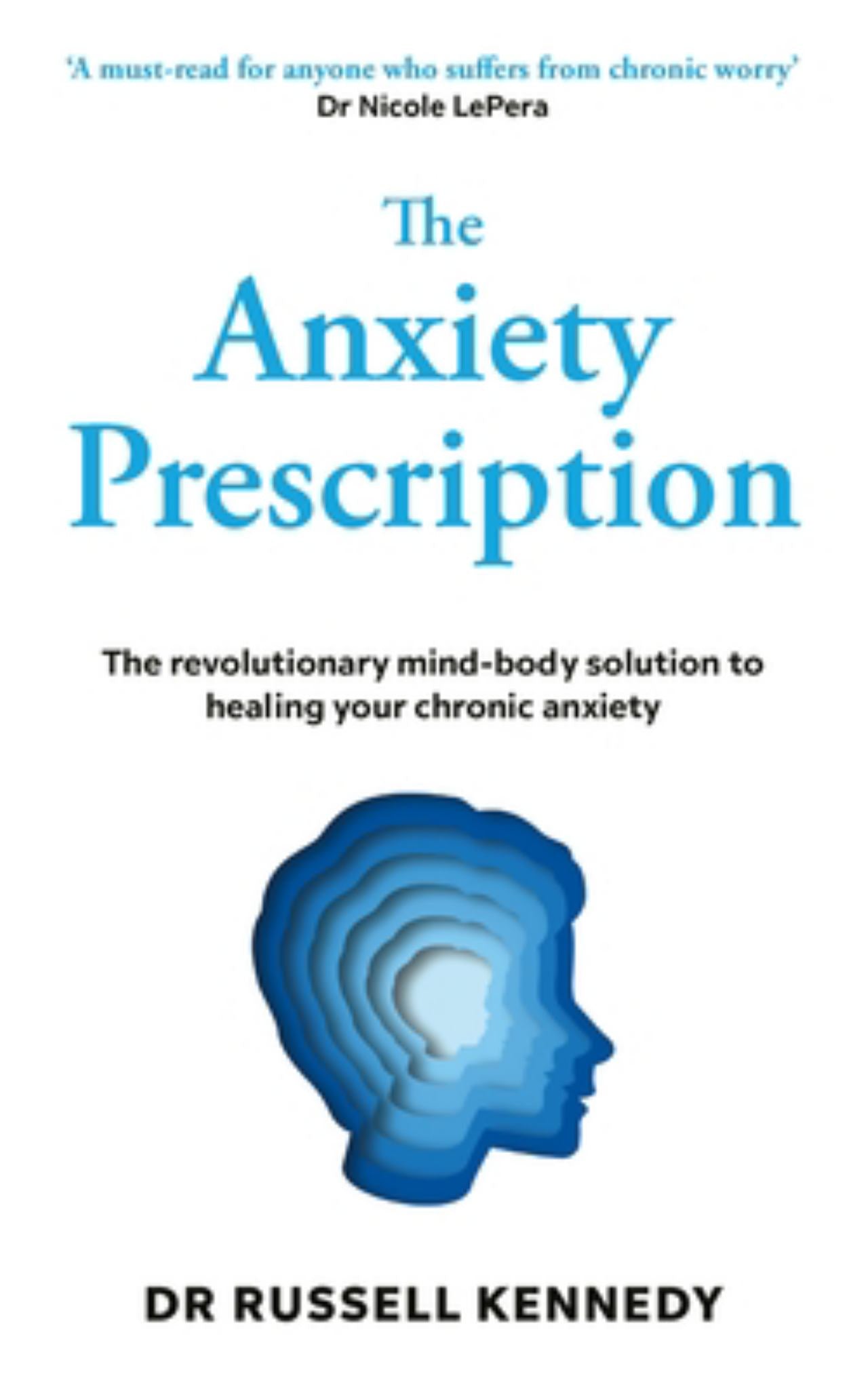 The Anxiety Prescription Cover Image