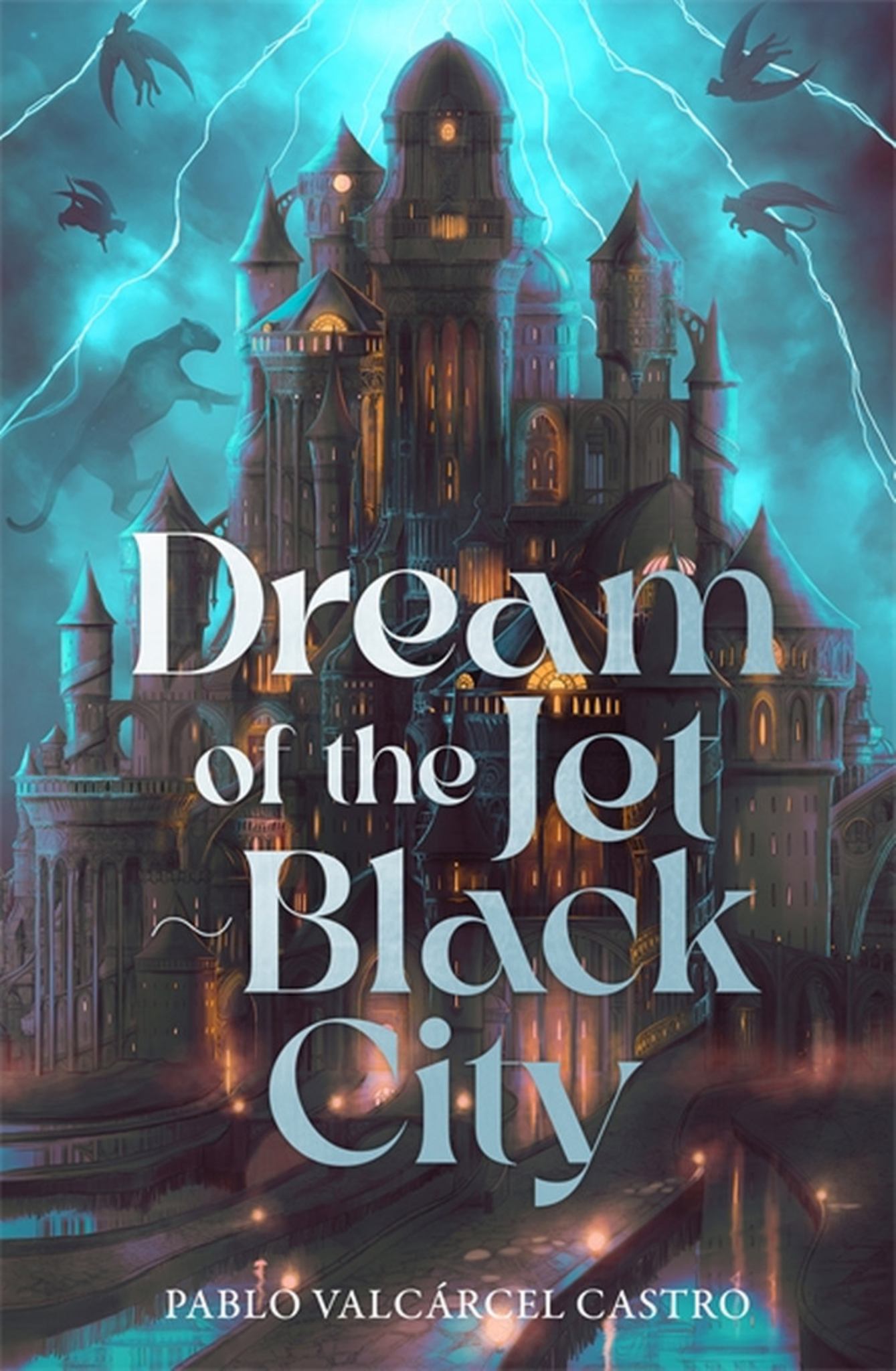 Dream of the Jet-Black City Cover Image
