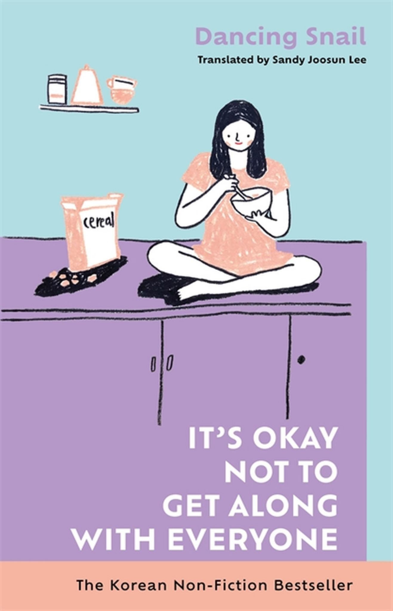 It's Okay Not to Get along with Everyone Cover Image
