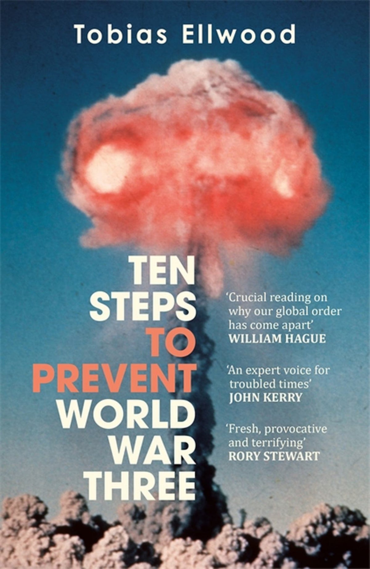 Ten Steps to Prevent World War Three Cover Image
