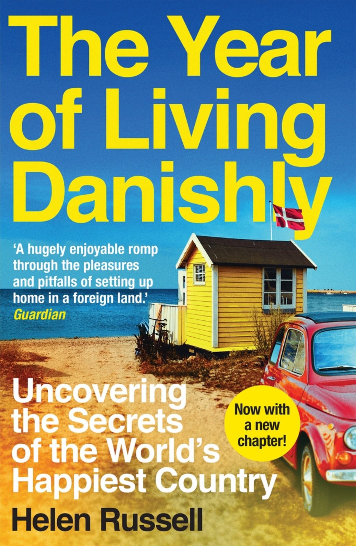 The Year of Living Danishly Cover Image