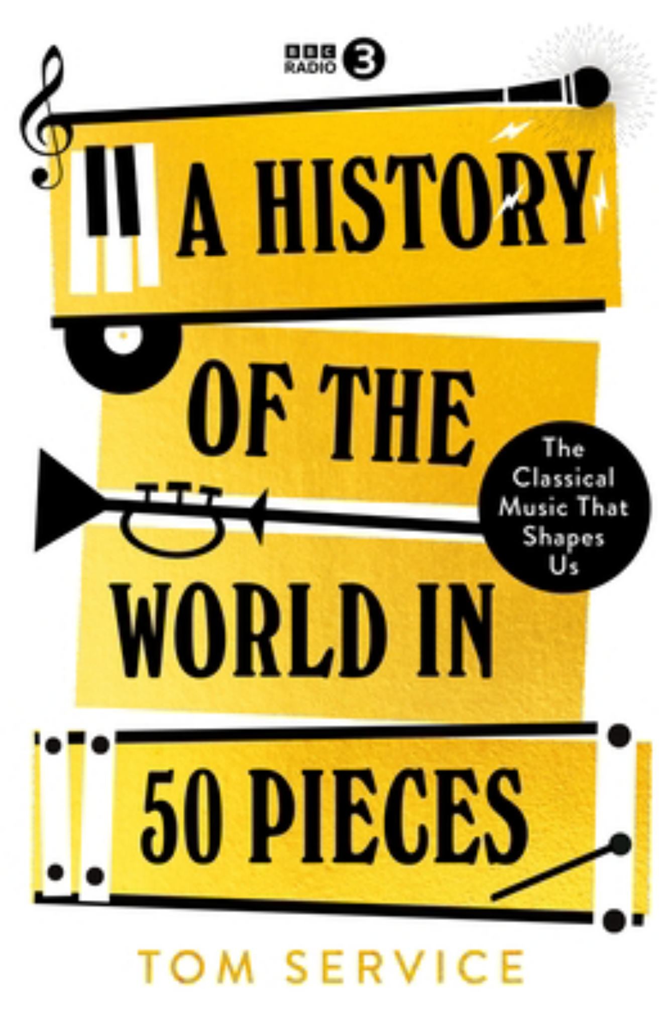 A History of the World in 50 Pieces Cover Image