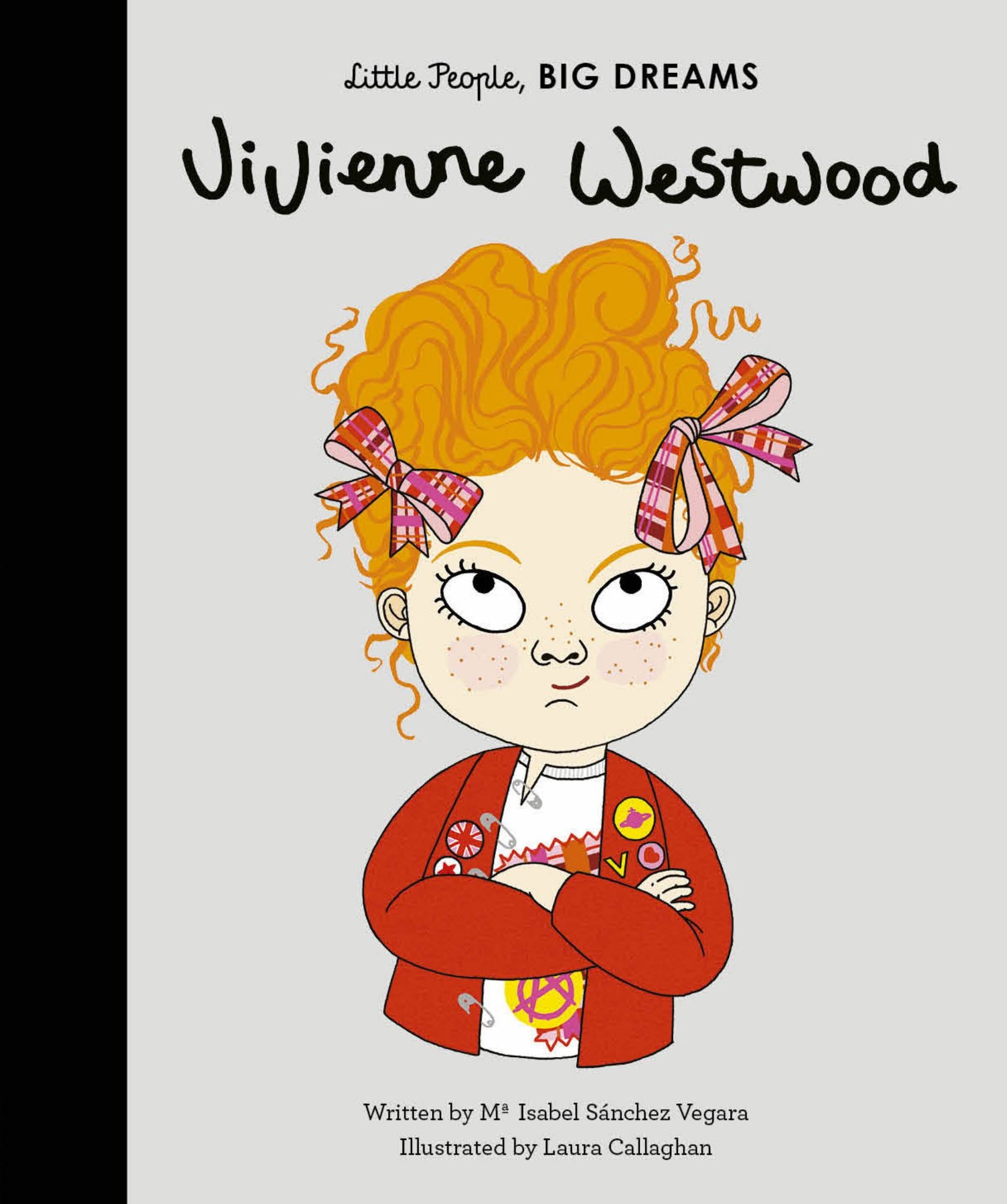 Vivienne Westwood (Little People, Big Dreams) Cover Image