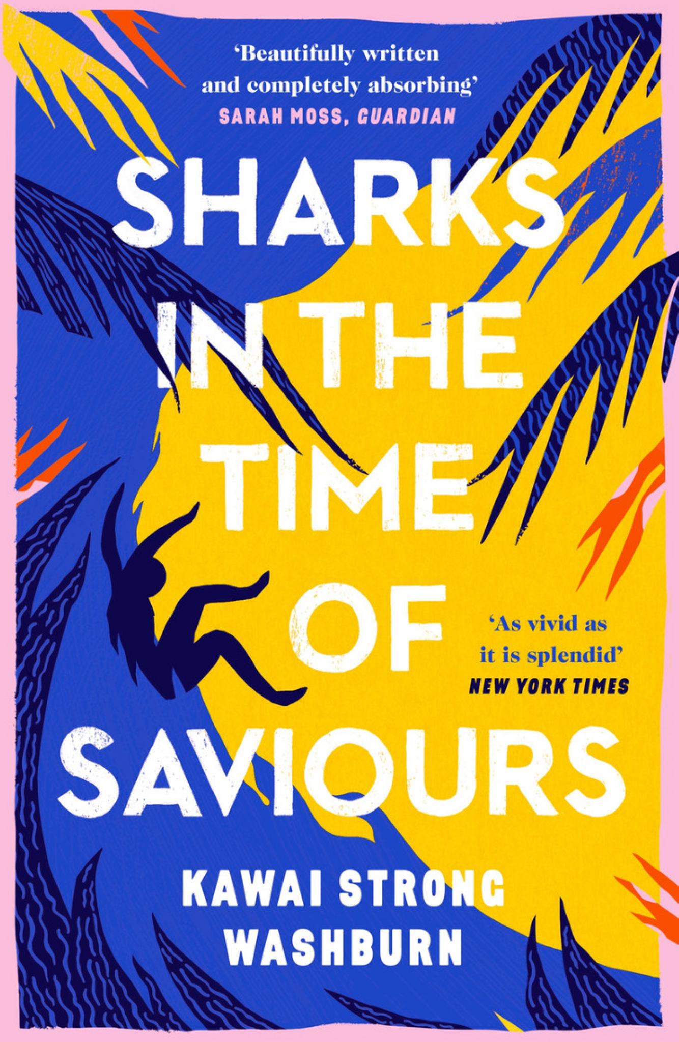 Sharks in the Time of Saviours Cover Image