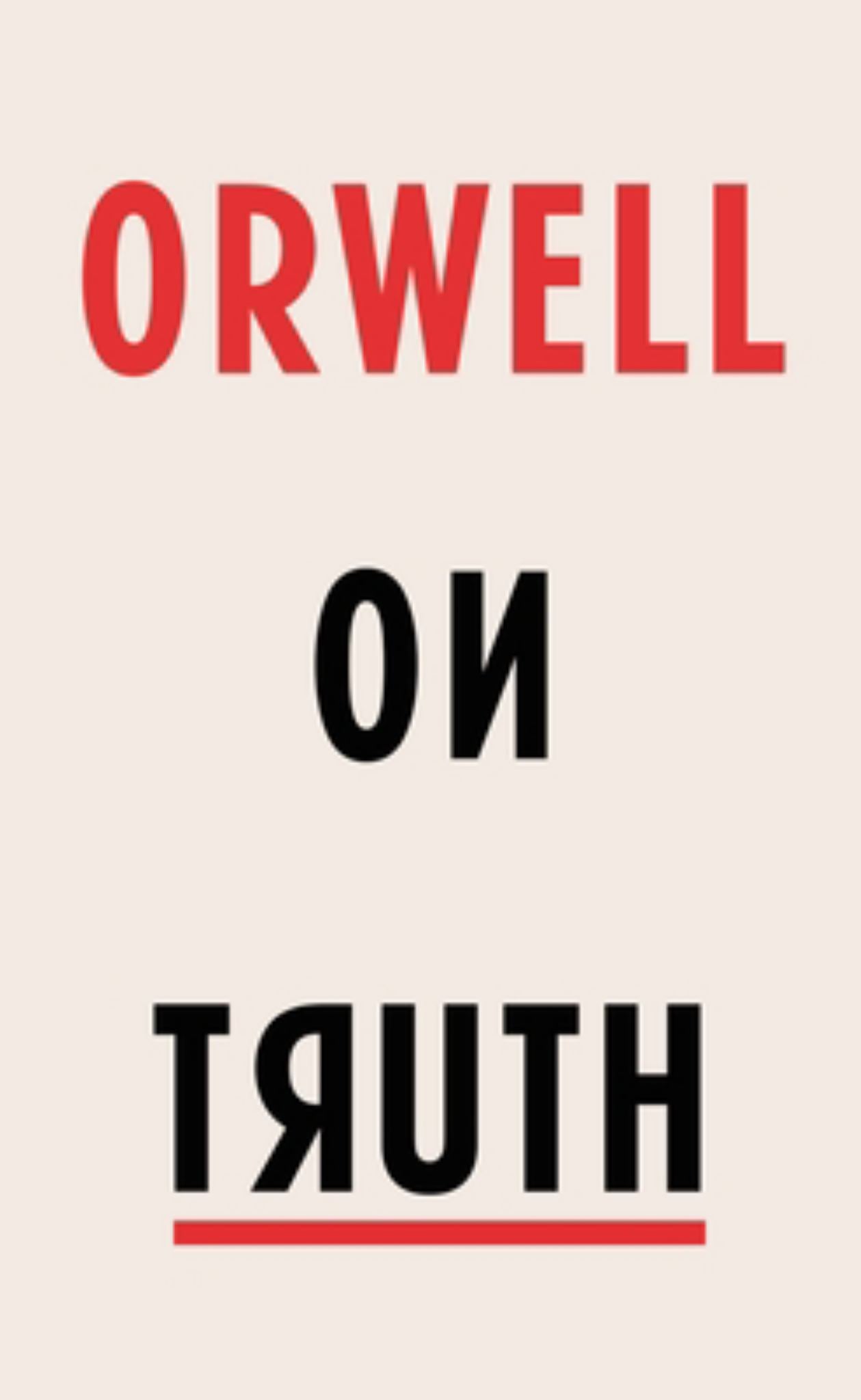 Orwell on Truth Cover Image