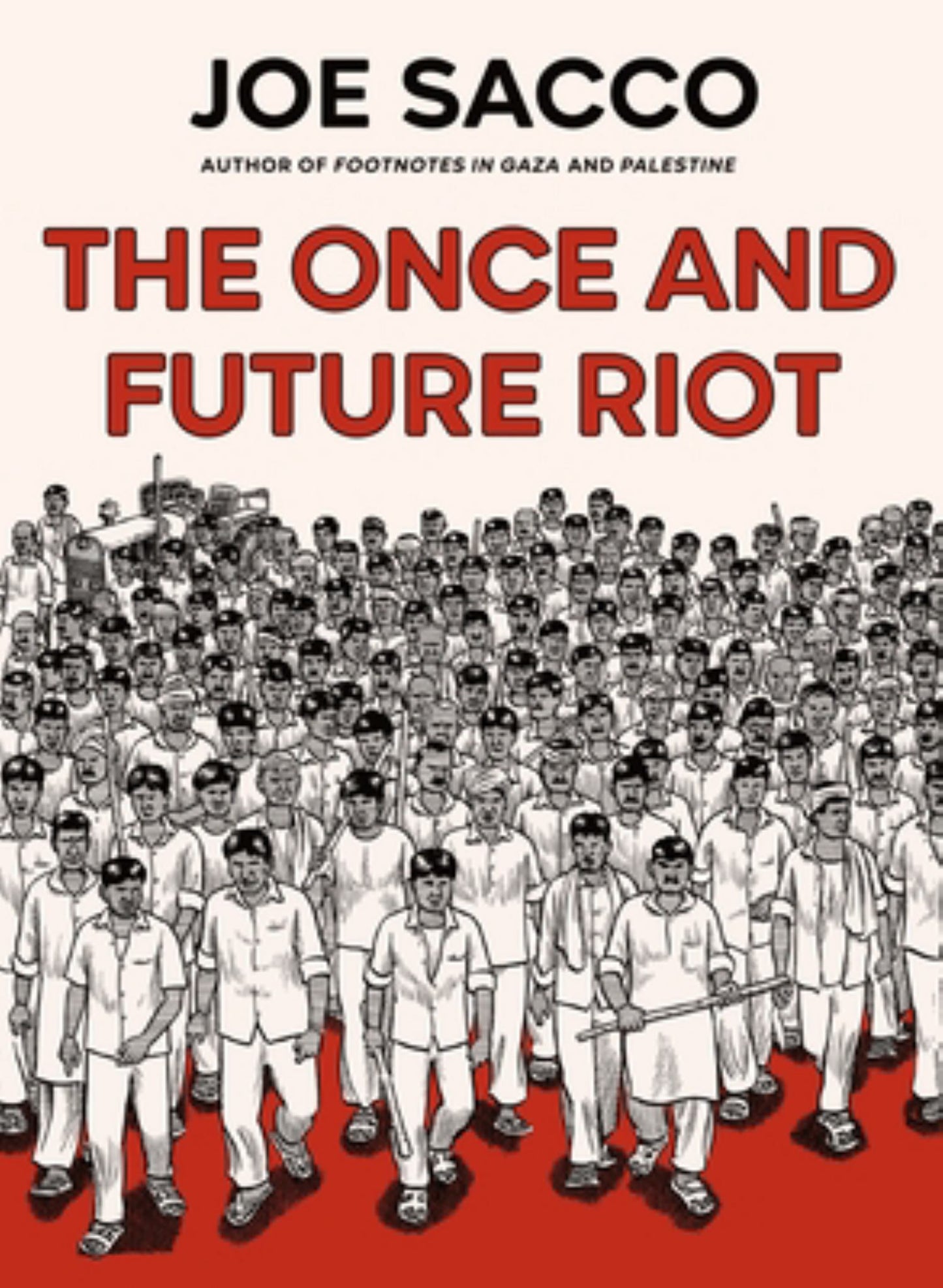 The Once and Future Riot Cover Image