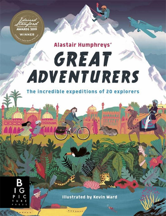 Alastair Humphreys' Great Adventurers Cover Image