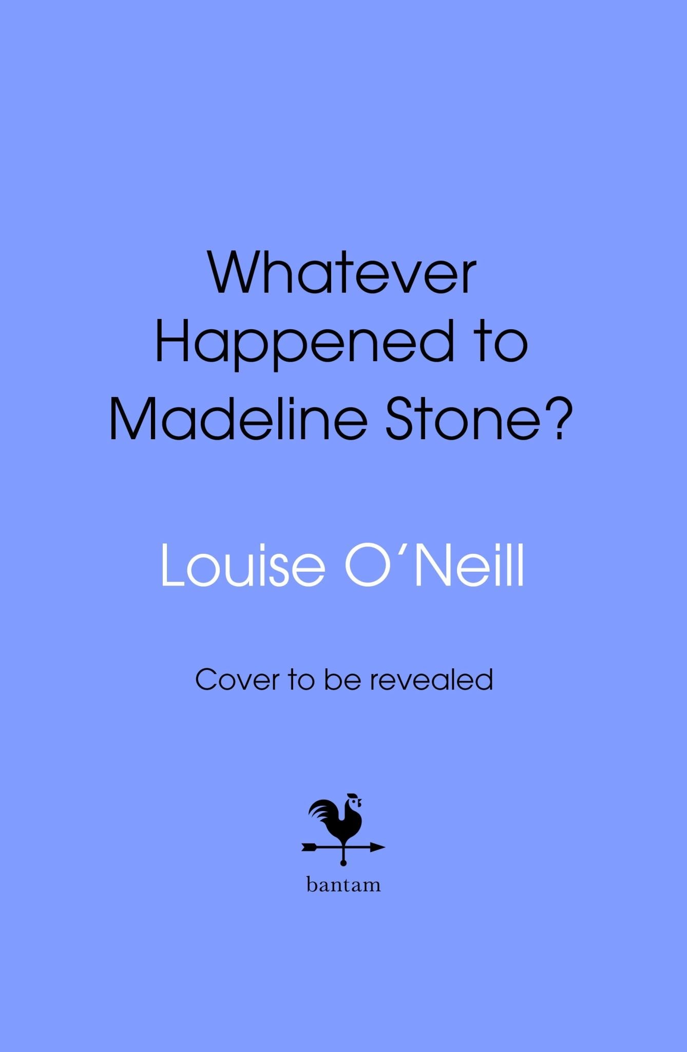 Whatever Happened to Madeline Stone? Cover Image