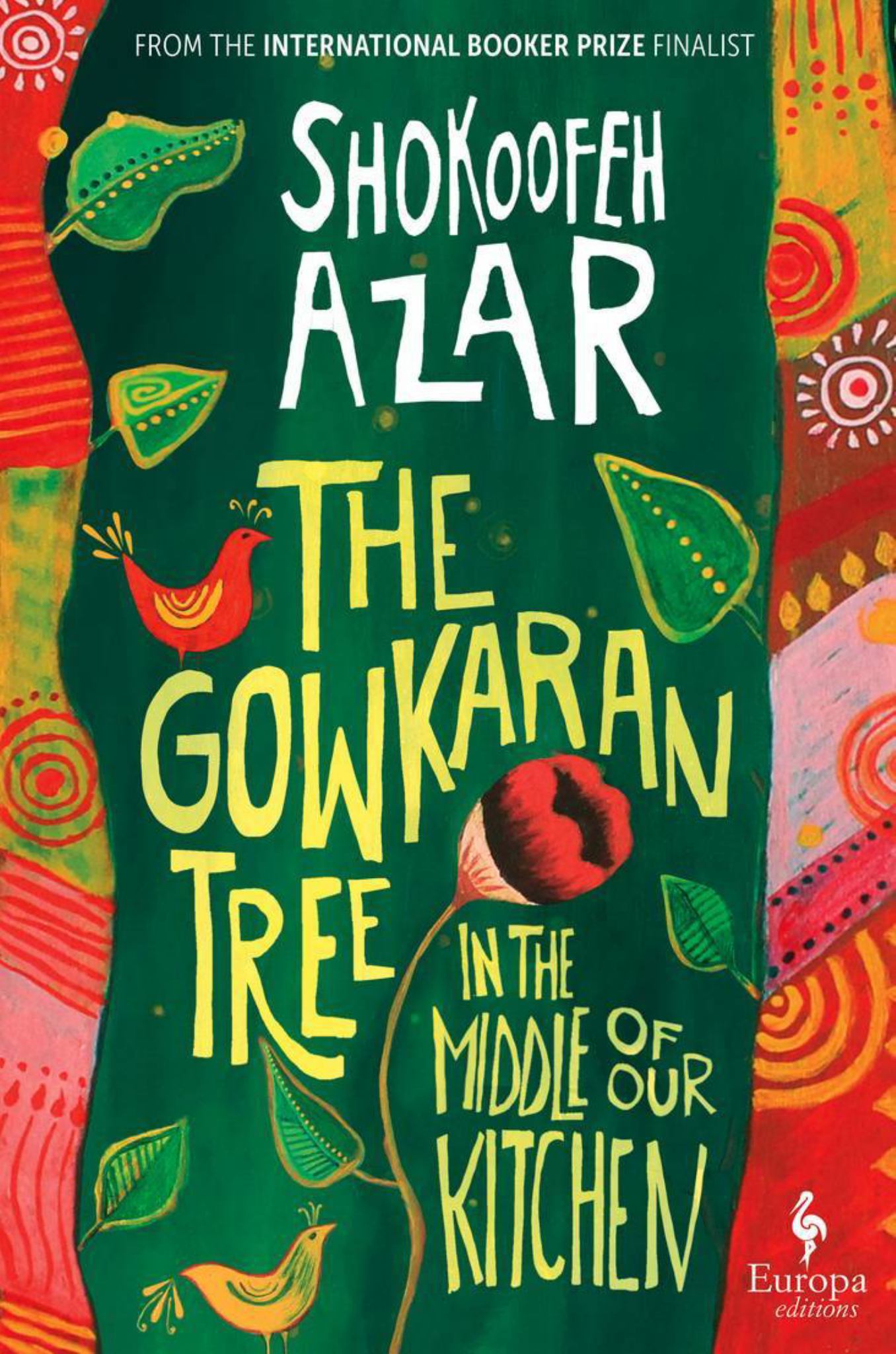 The Gowkaran Tree in the Middle of Our Kitchen Cover Image