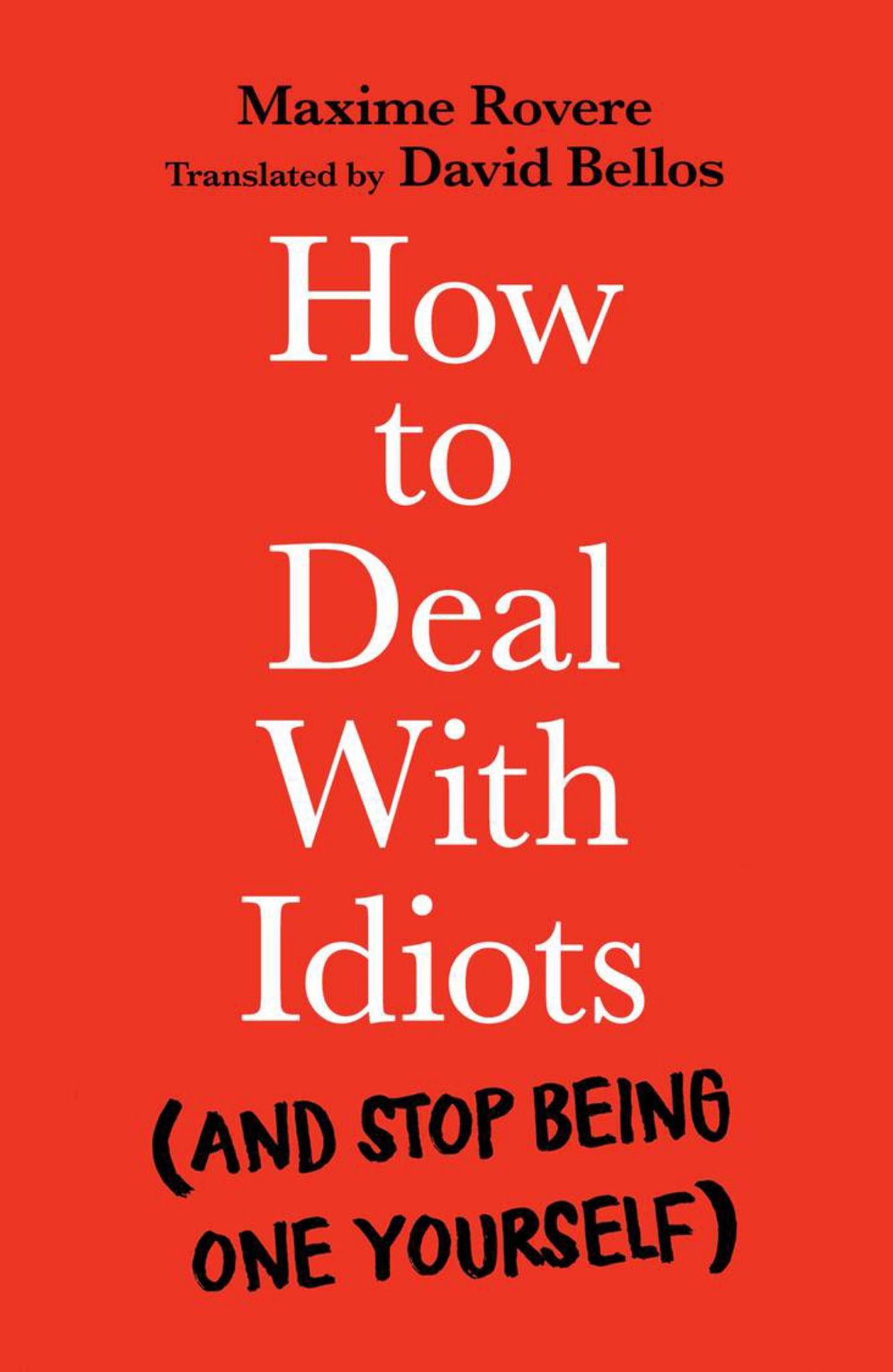 How to Deal with Idiots Cover Image