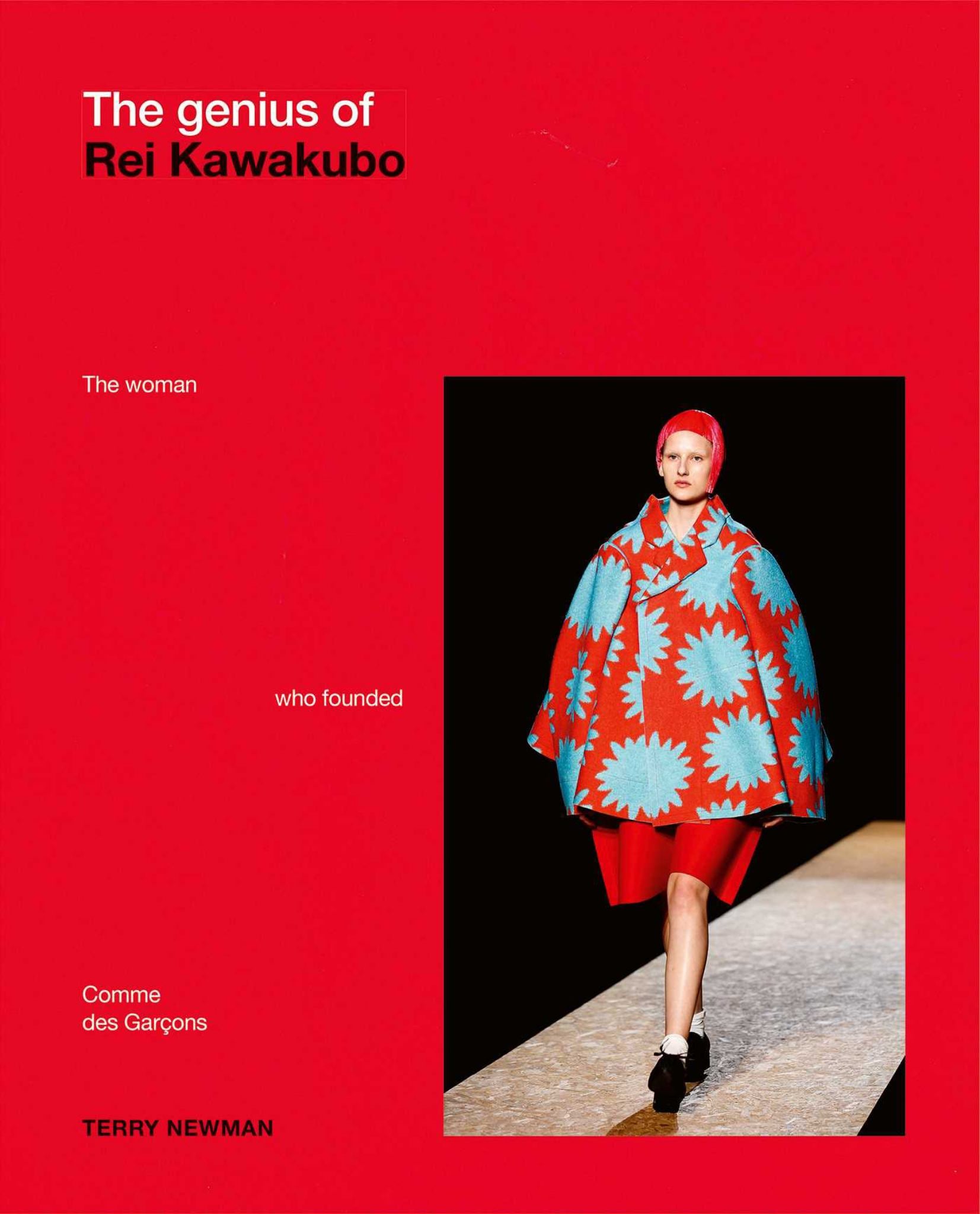 The Genius of Rei Kawakubo: the Woman Who Founded Comme des Garçons Cover Image