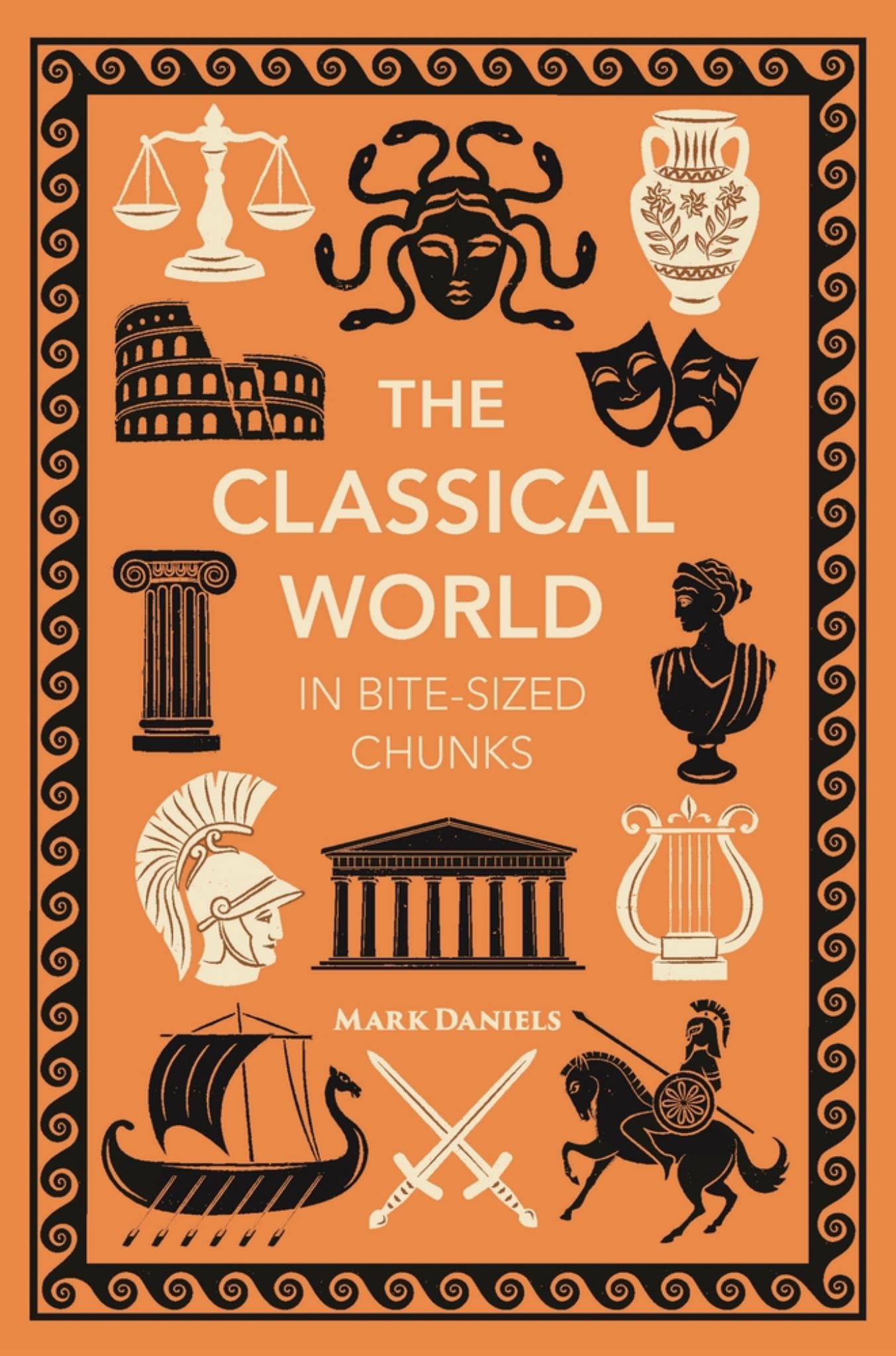 The Classical World in Bite-Sized Chunks Cover Image