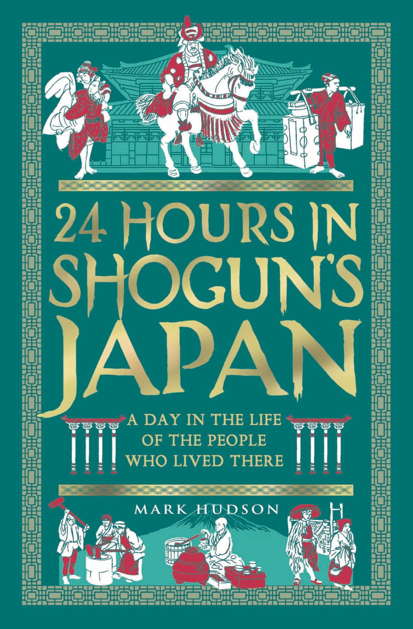 24 Hours in Shogun's Japan Cover Image
