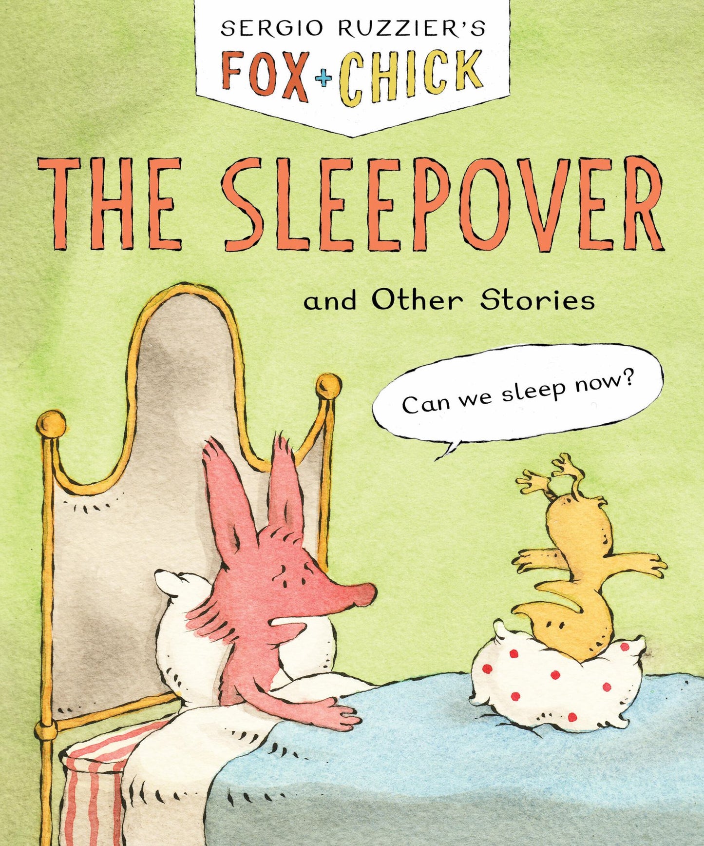 Fox and Chick: the Sleepover Cover Image
