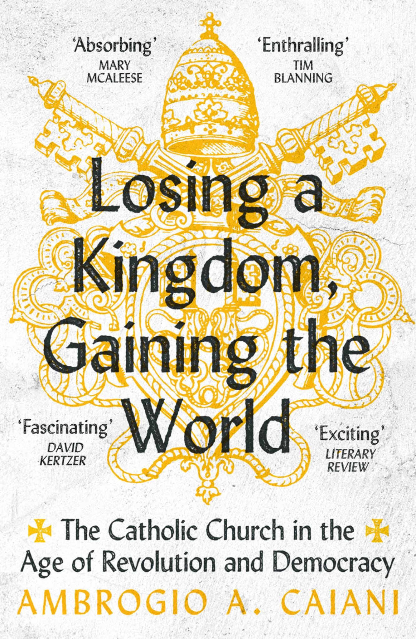 Losing a Kingdom, Gaining the World Cover Image