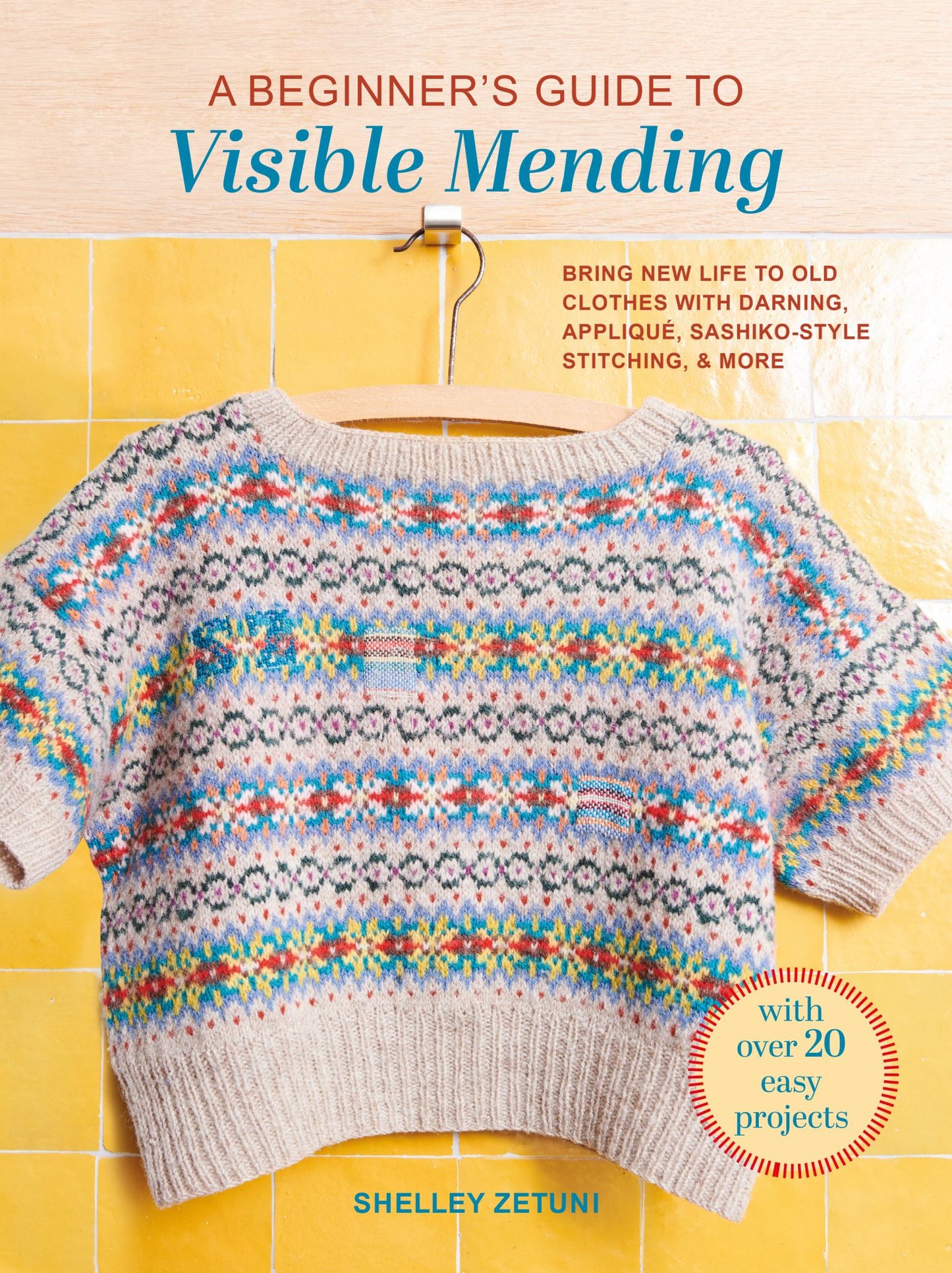 A Beginner's Guide to Visible Mending Cover Image