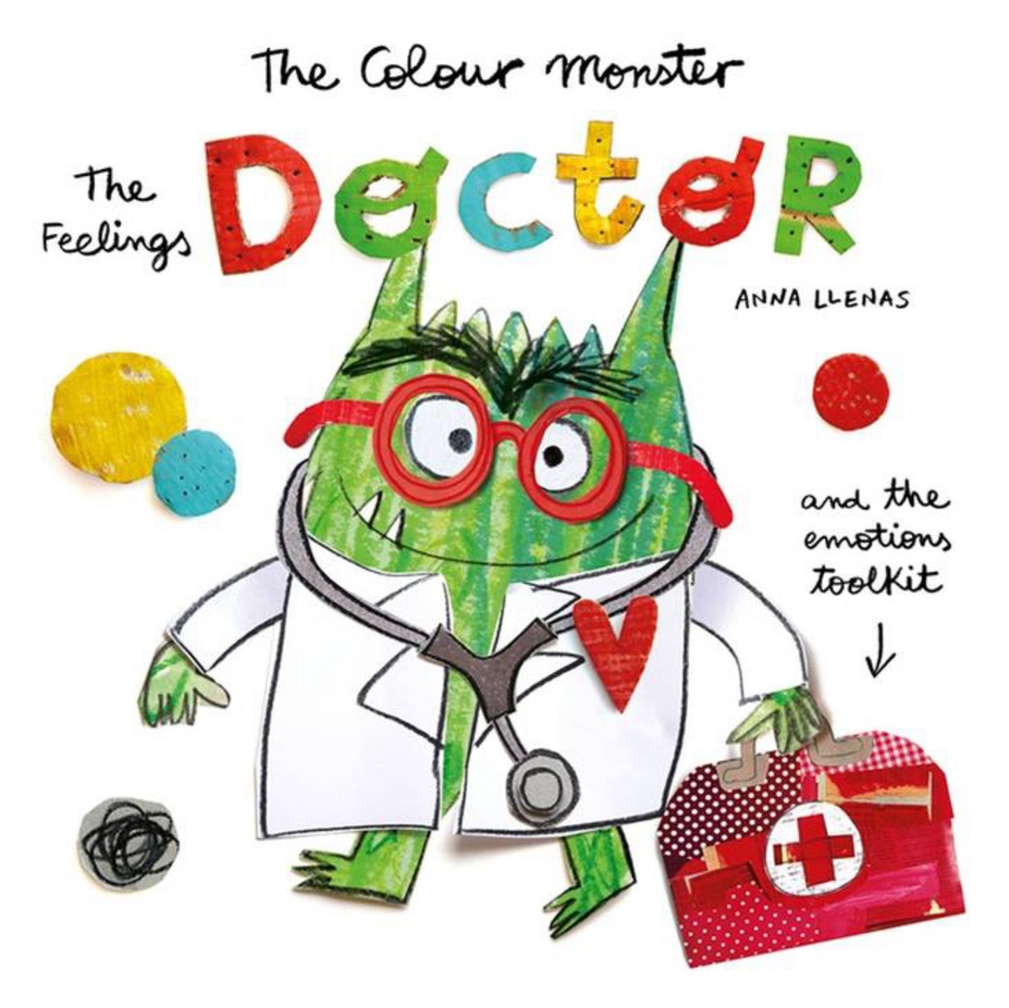The Feelings Doctor and the Emotions Toolkit Cover Image