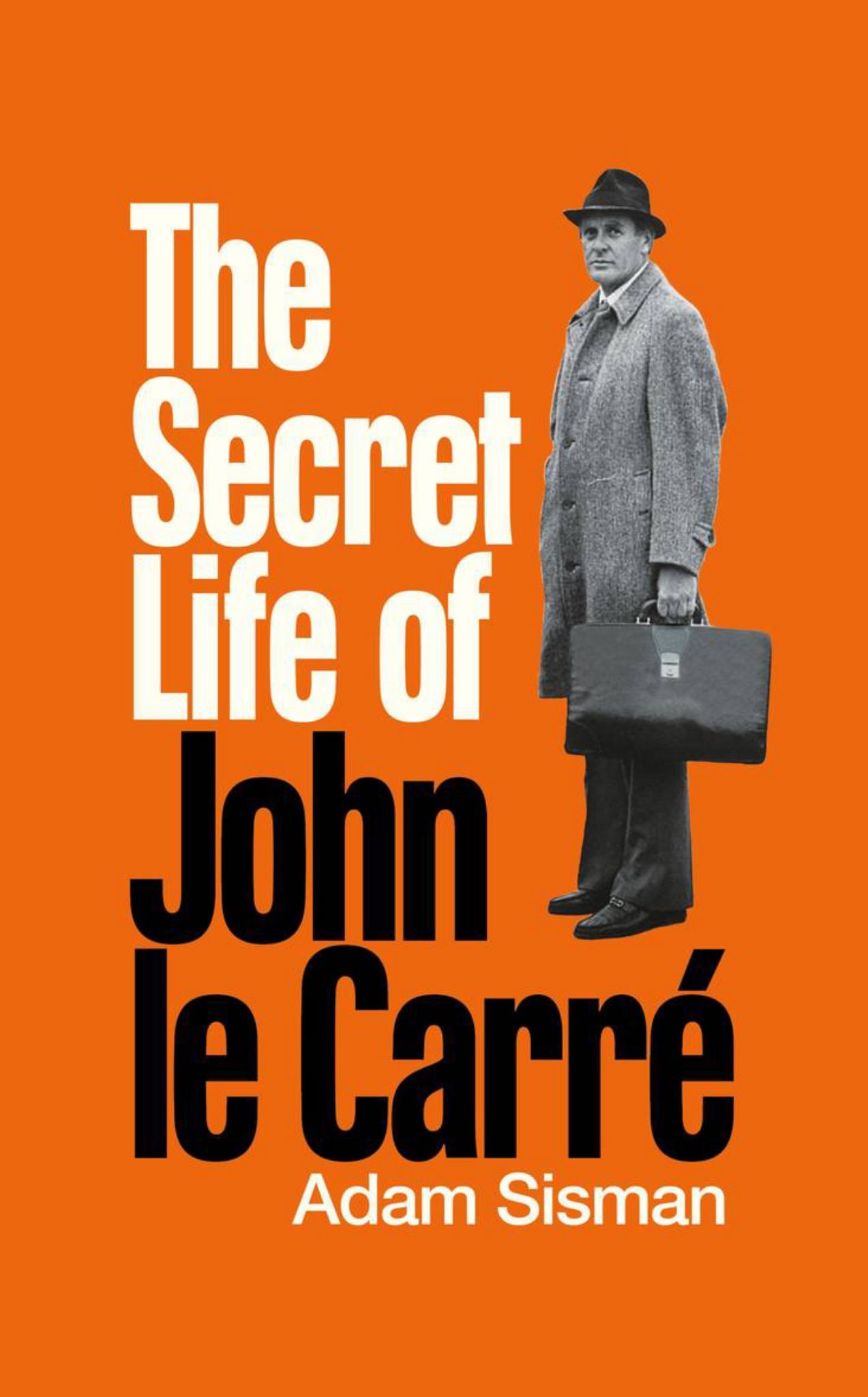 The Secret Life of John le Carre Cover Image