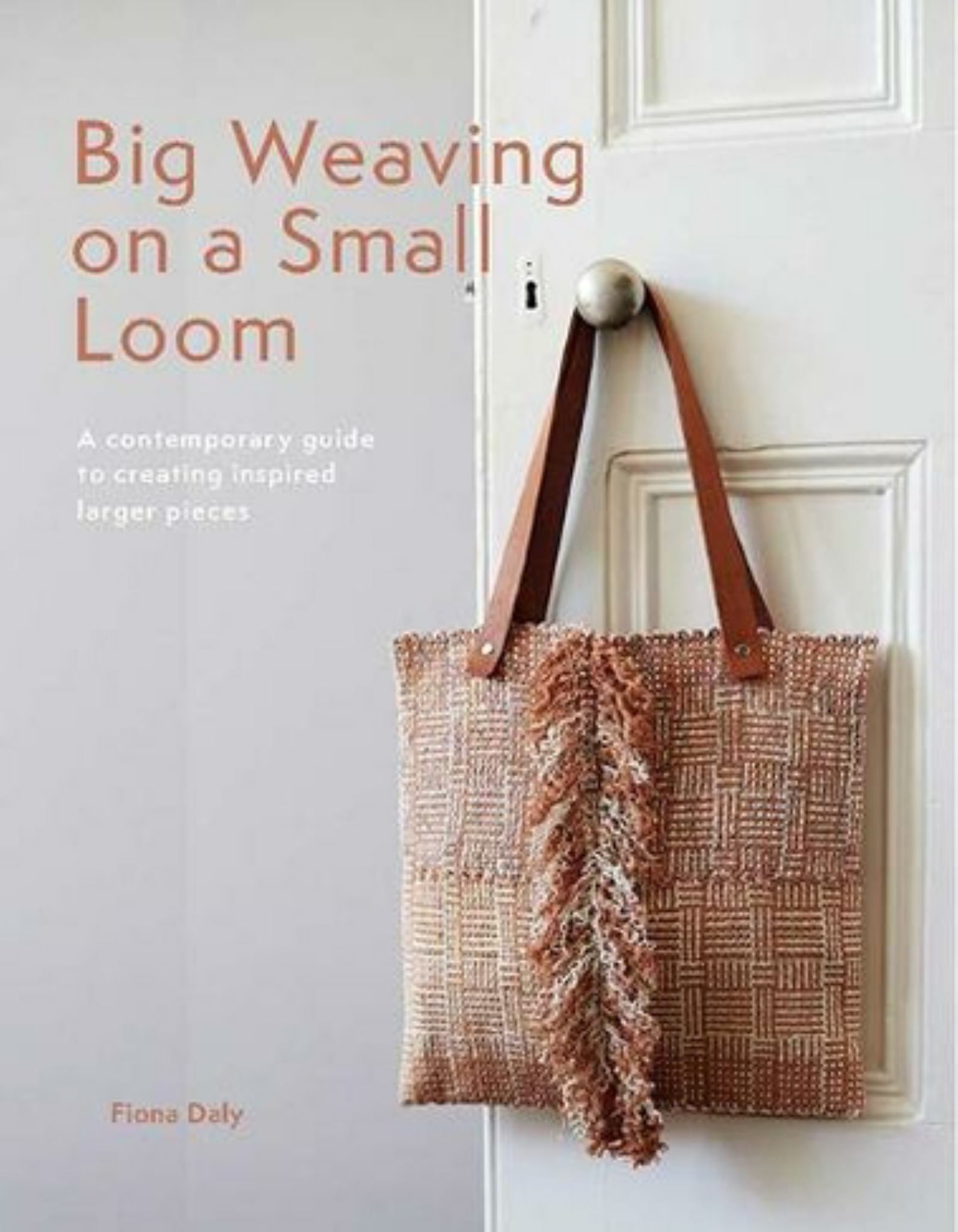 Big Weaving on a Small Loom Cover Image