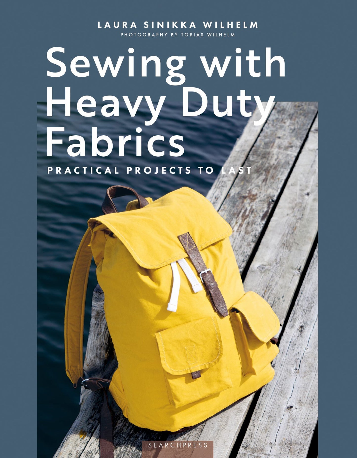 Sewing with Heavy Duty Fabrics Cover Image