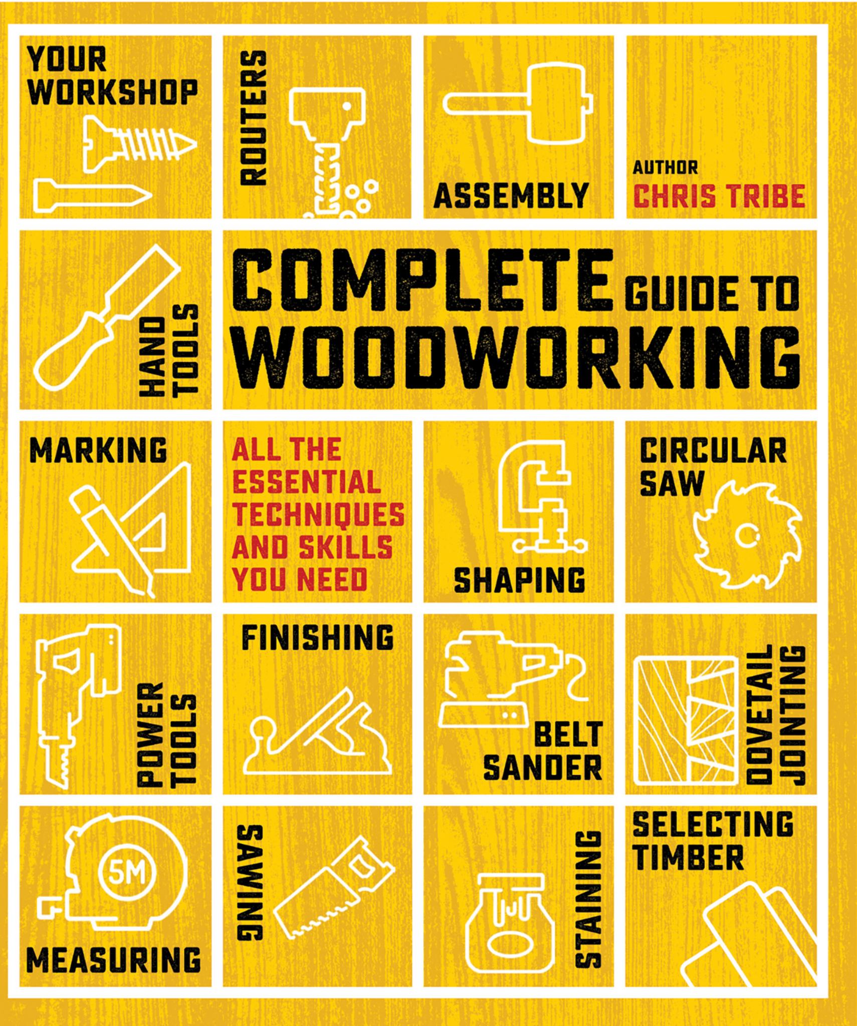 Complete Guide to Woodworking Cover Image