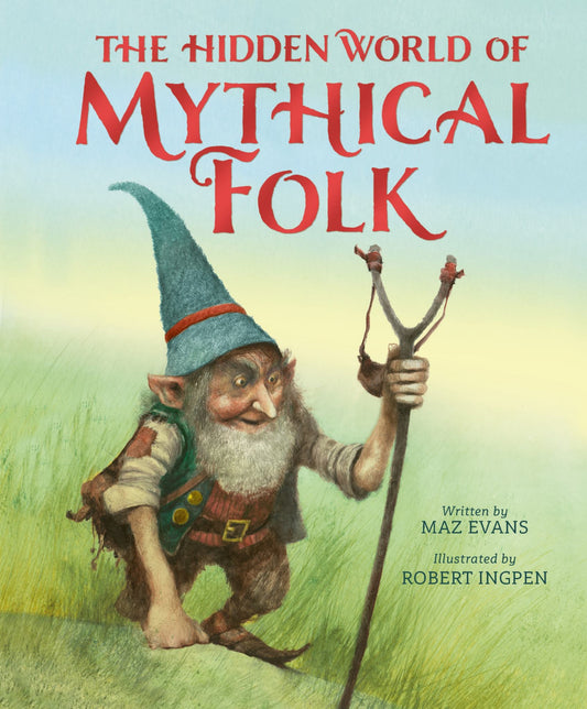 The Hidden World of Mythical Folk Cover Image