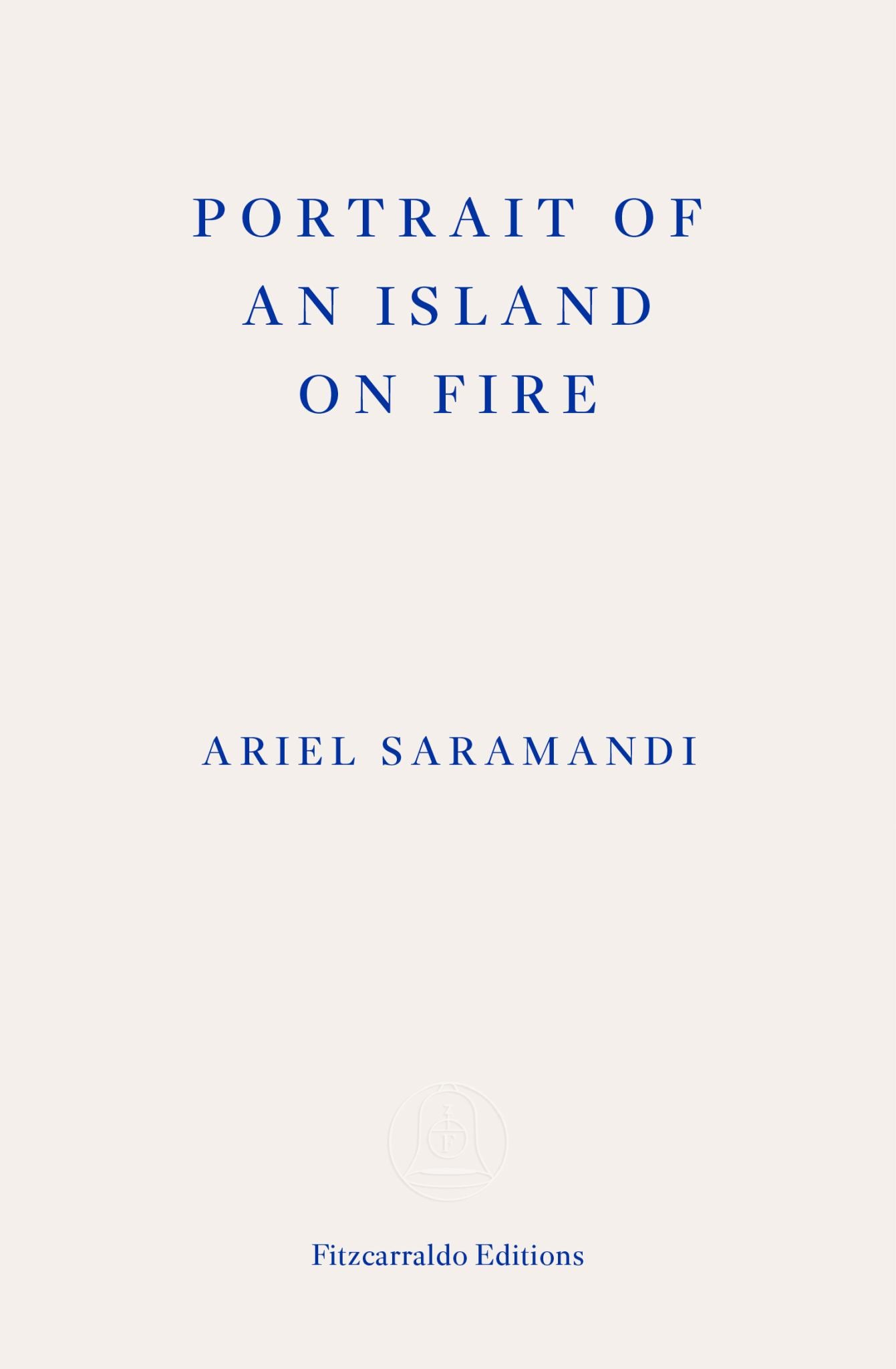Portrait of an Island on Fire Cover Image