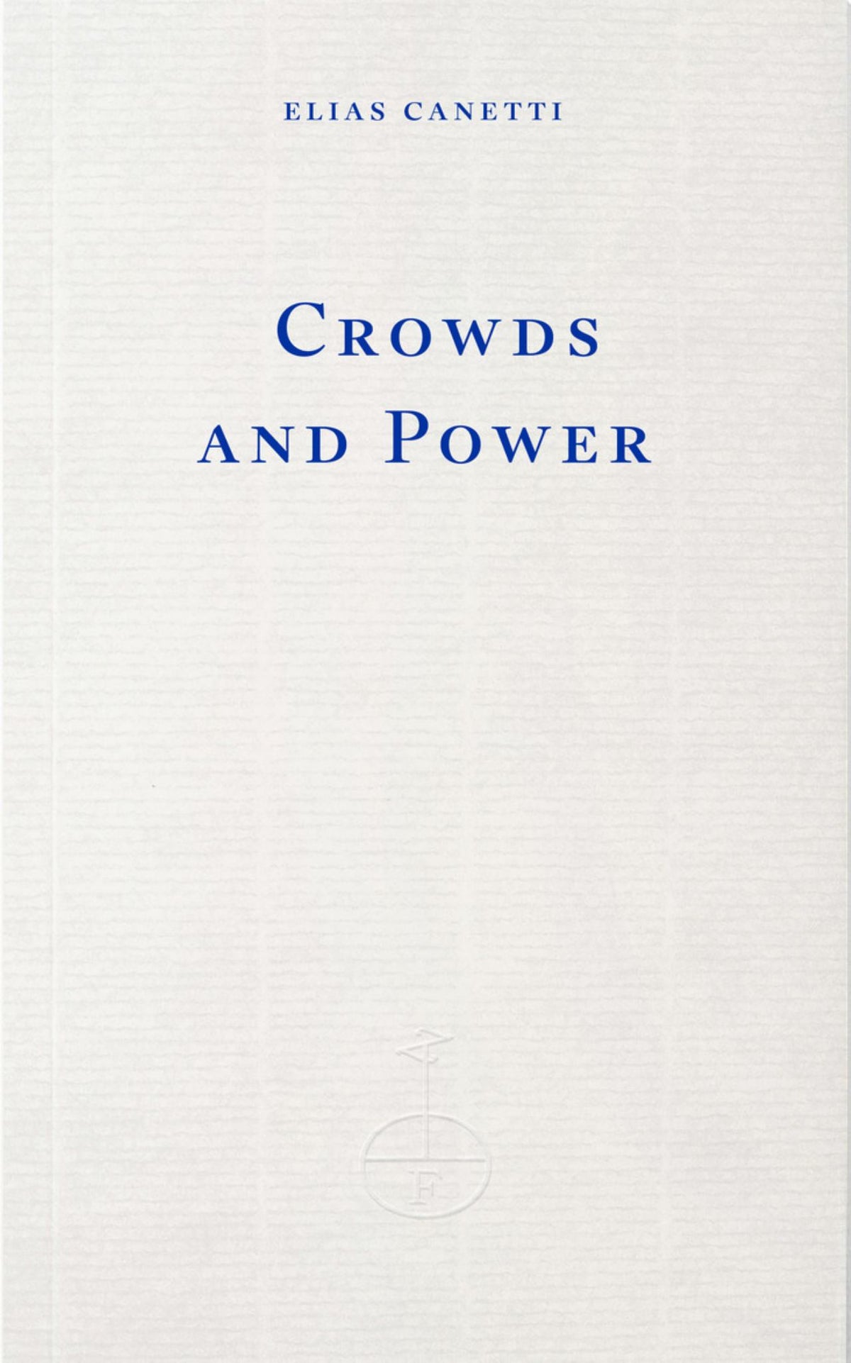 Crowds and Power Cover Image
