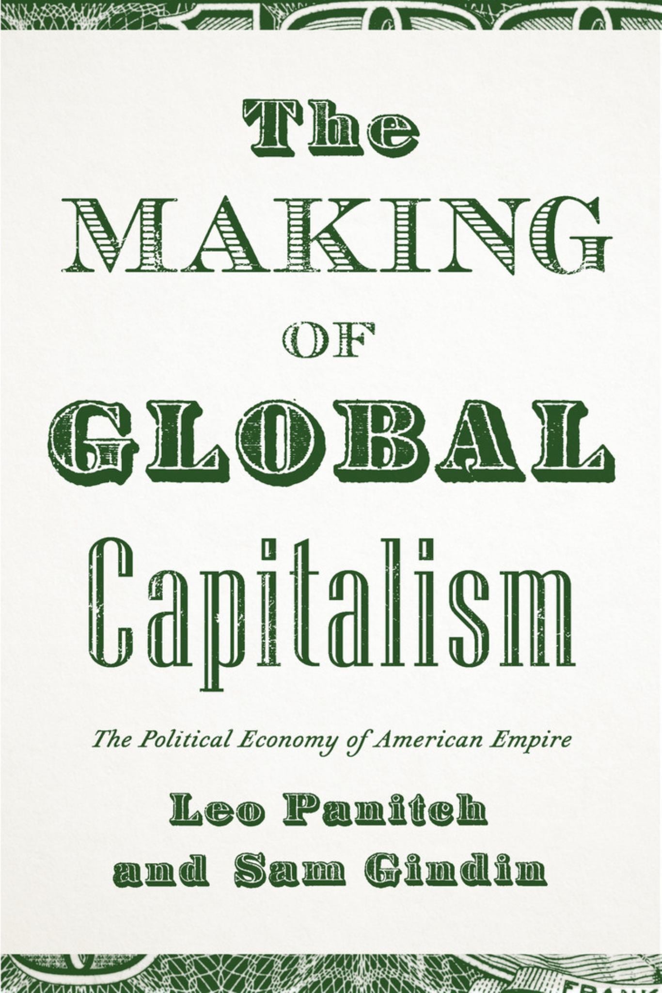 The Making of Global Capitalism Cover Image