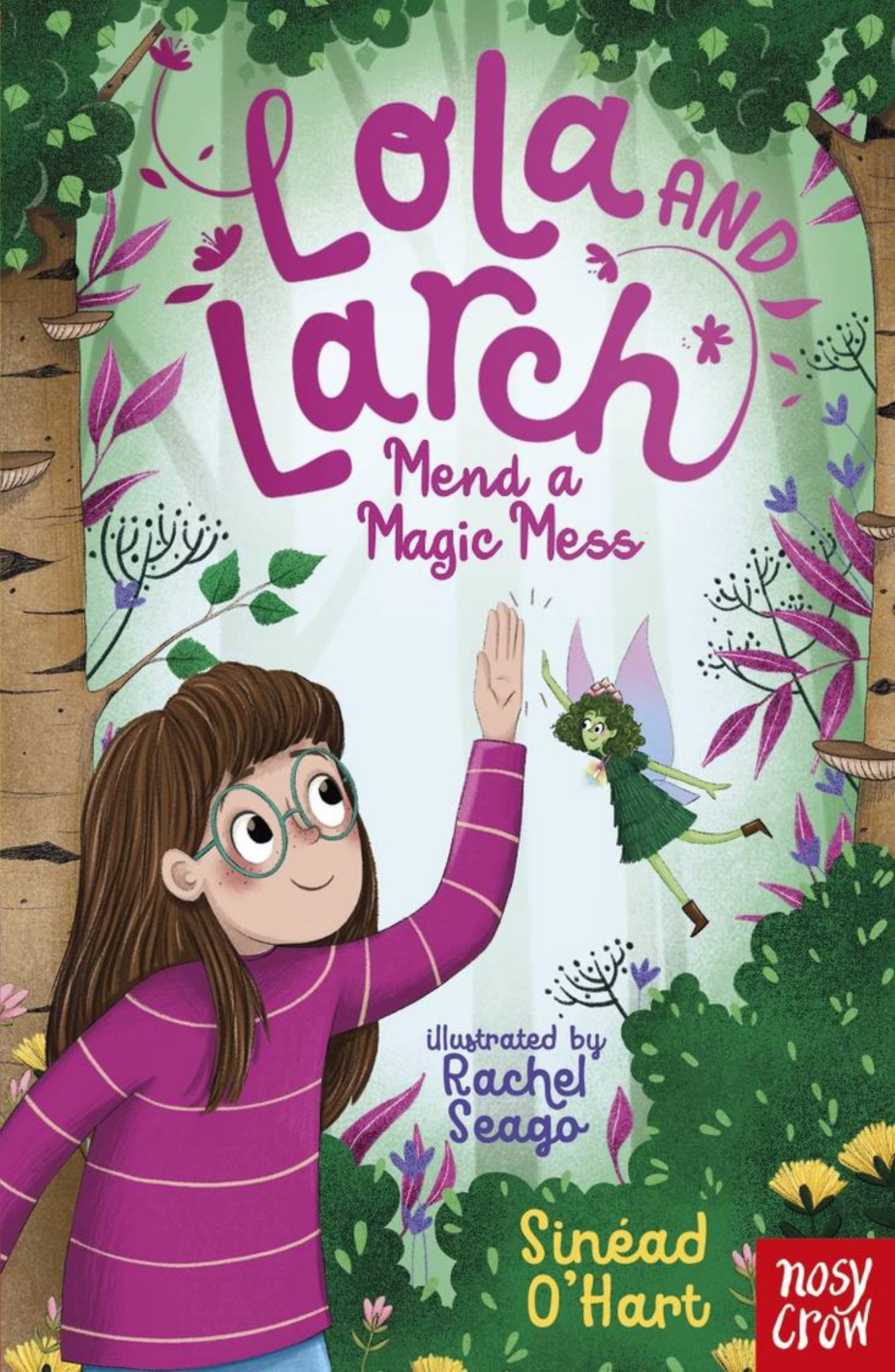 Lola and Larch Mend a Magic Mess Cover Image