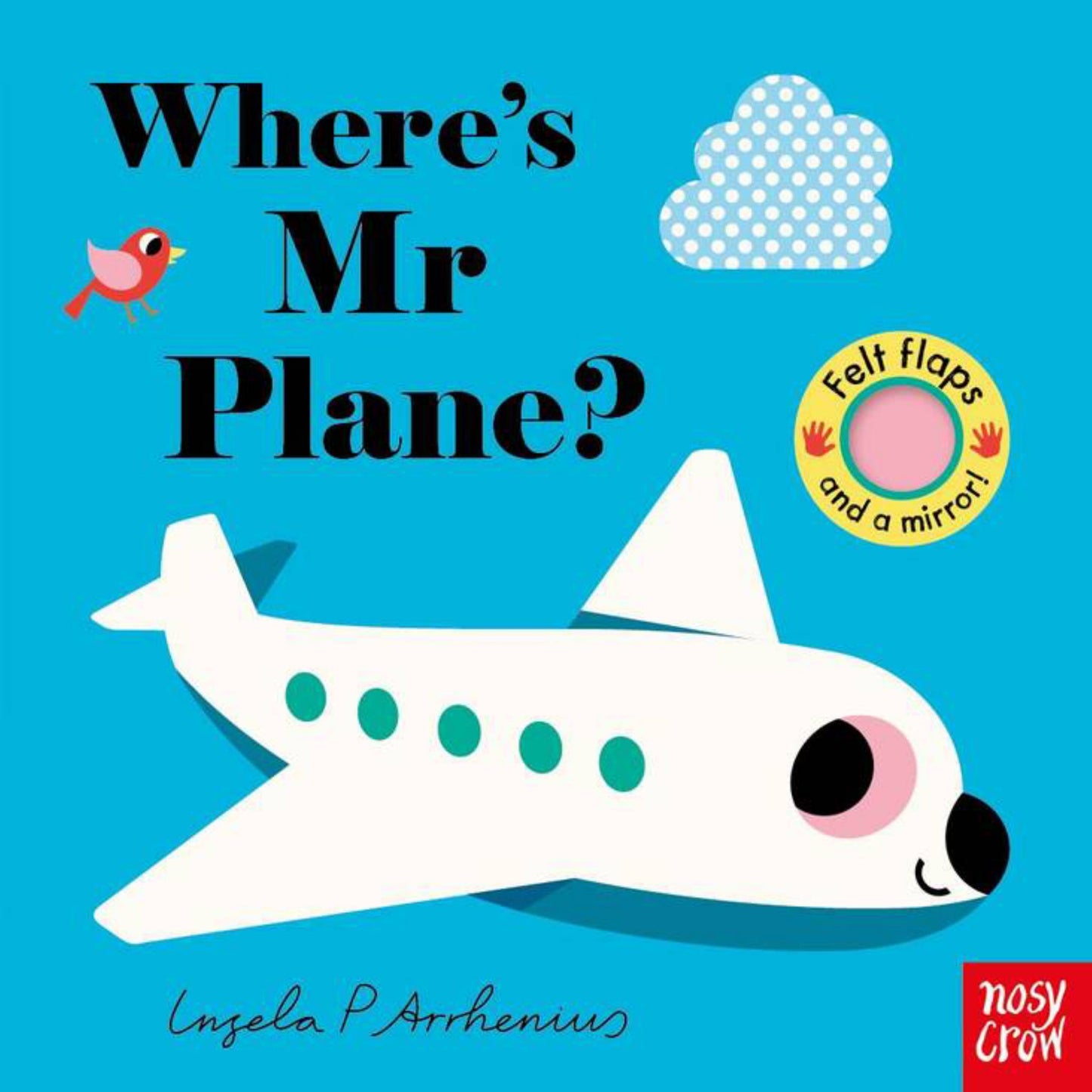 Where's Mr Plane? (Felt Flaps) Cover Image