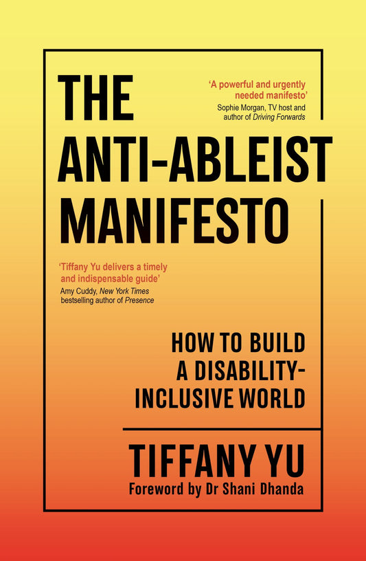 The Anti-Ableist Manifesto Cover Image