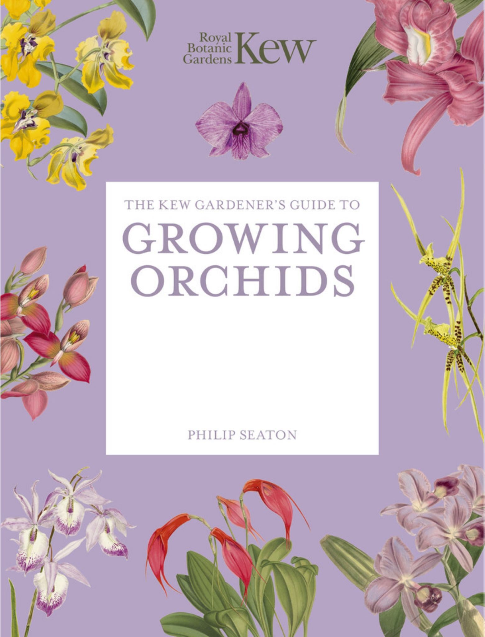 The Kew Gardener's Guide to Growing Orchids Cover Image