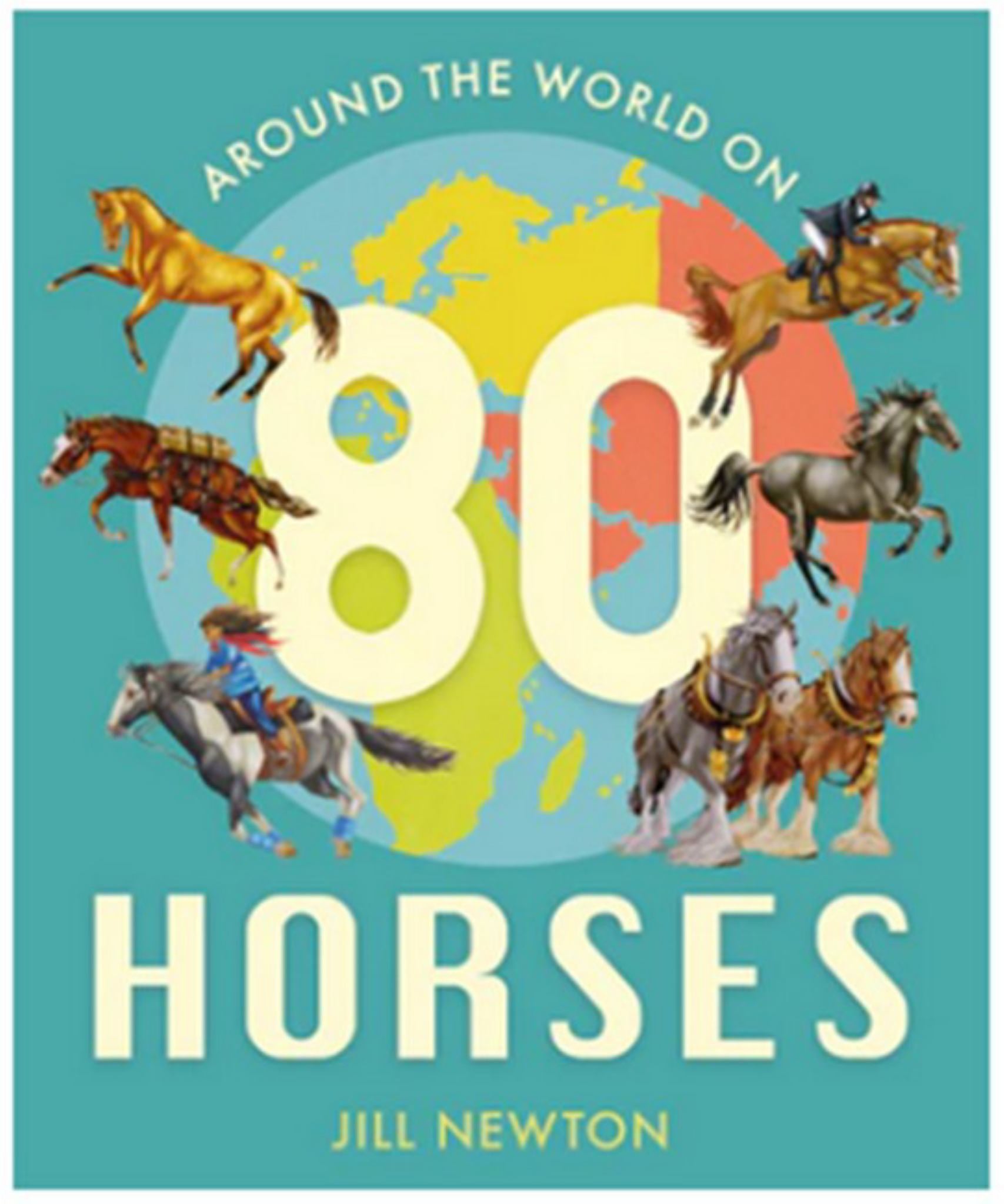 Around the World on 80 Horses Cover Image