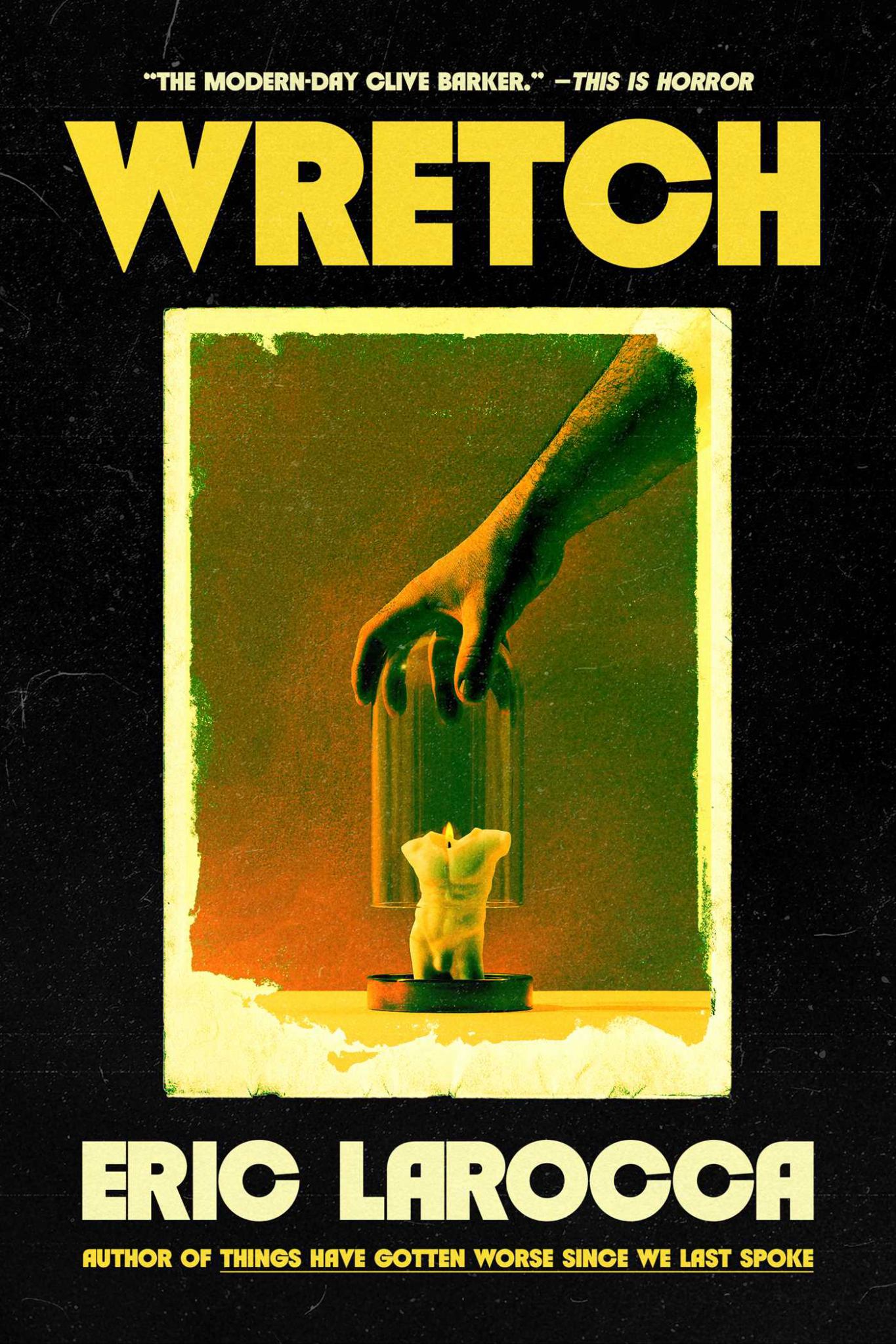 Wretch: or, the Unbecoming of Porcelain Khaw Cover Image