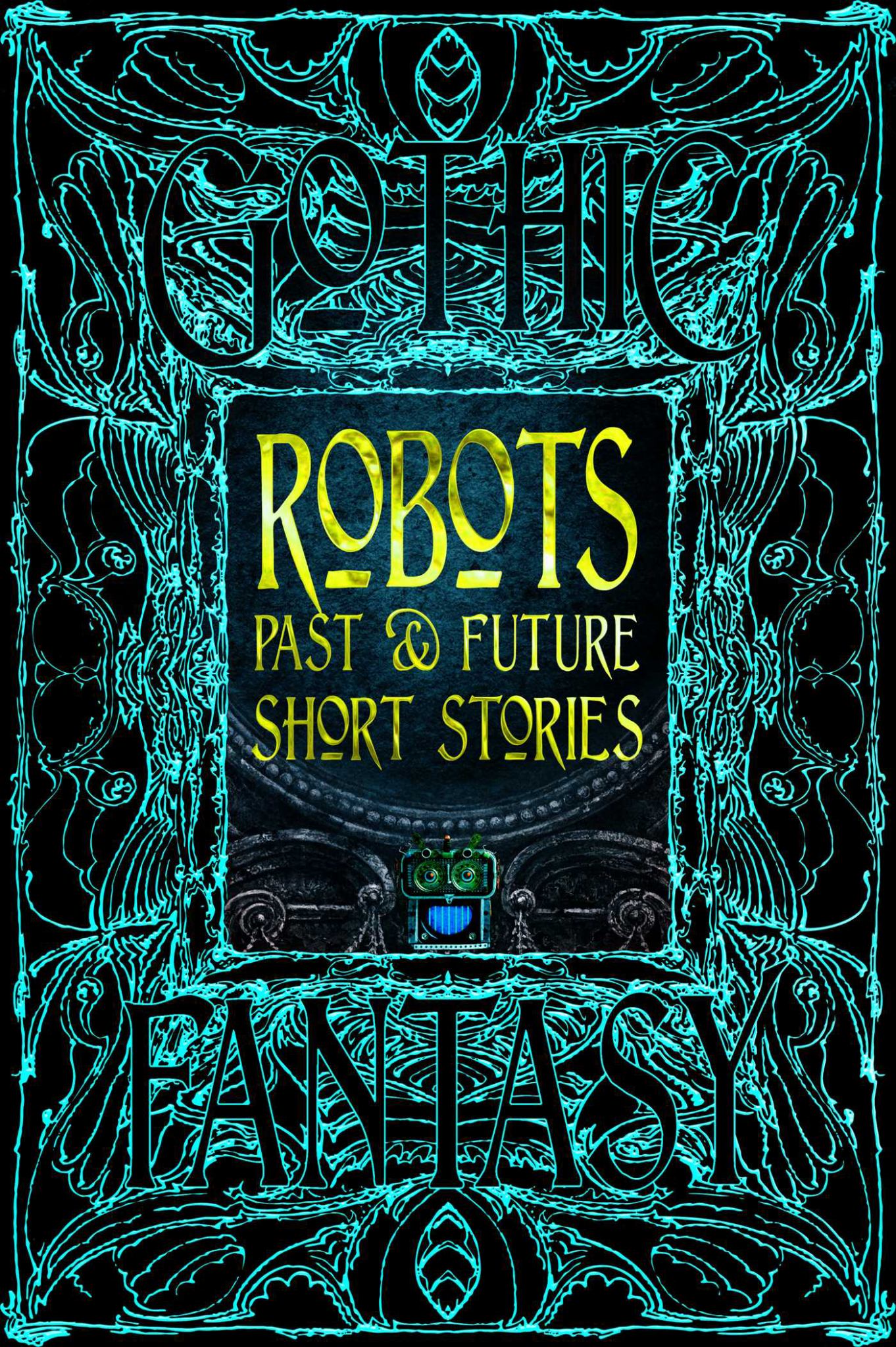 Robots Past and Future Short Stories Cover Image
