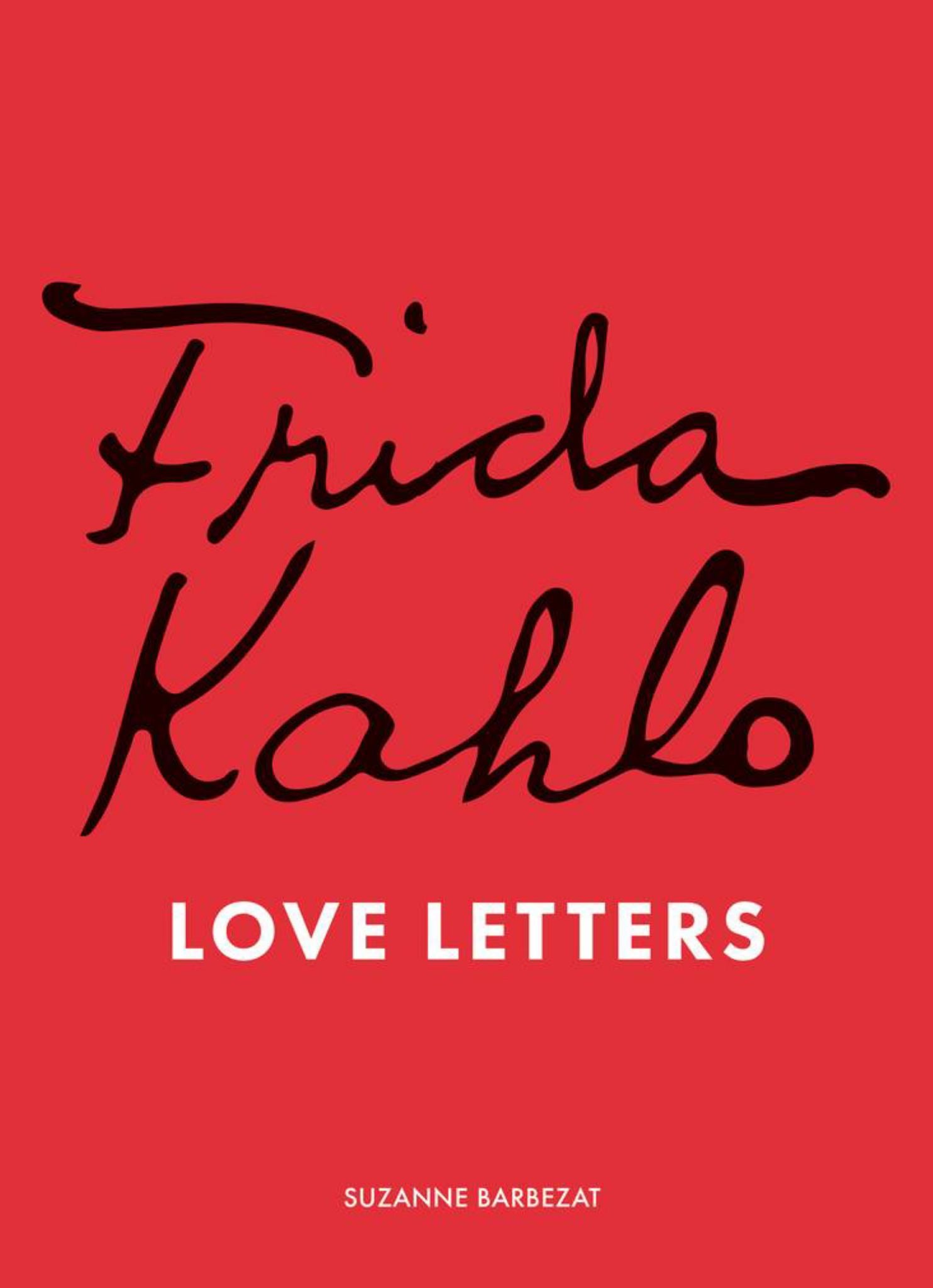 Frida Kahlo's Love Letters Cover Image