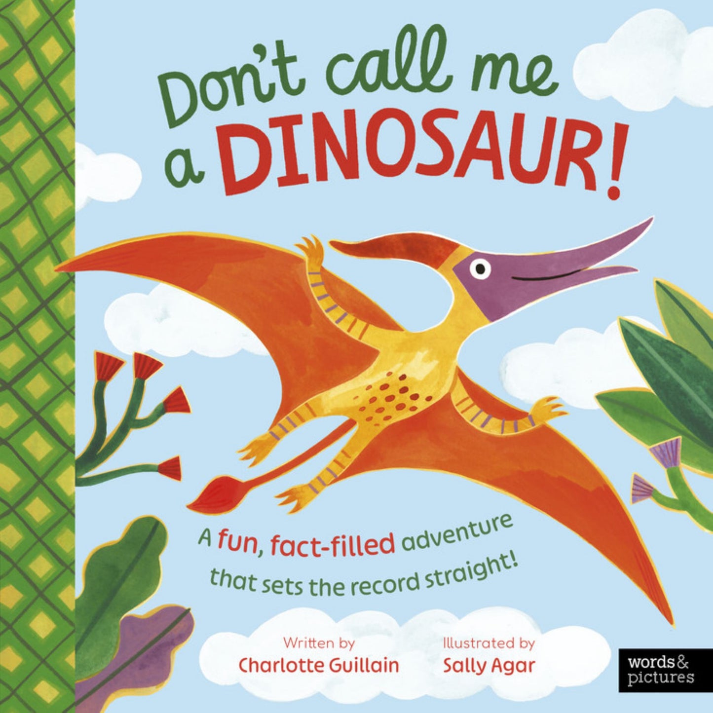Don't Call Me a Dinosaur! Cover Image