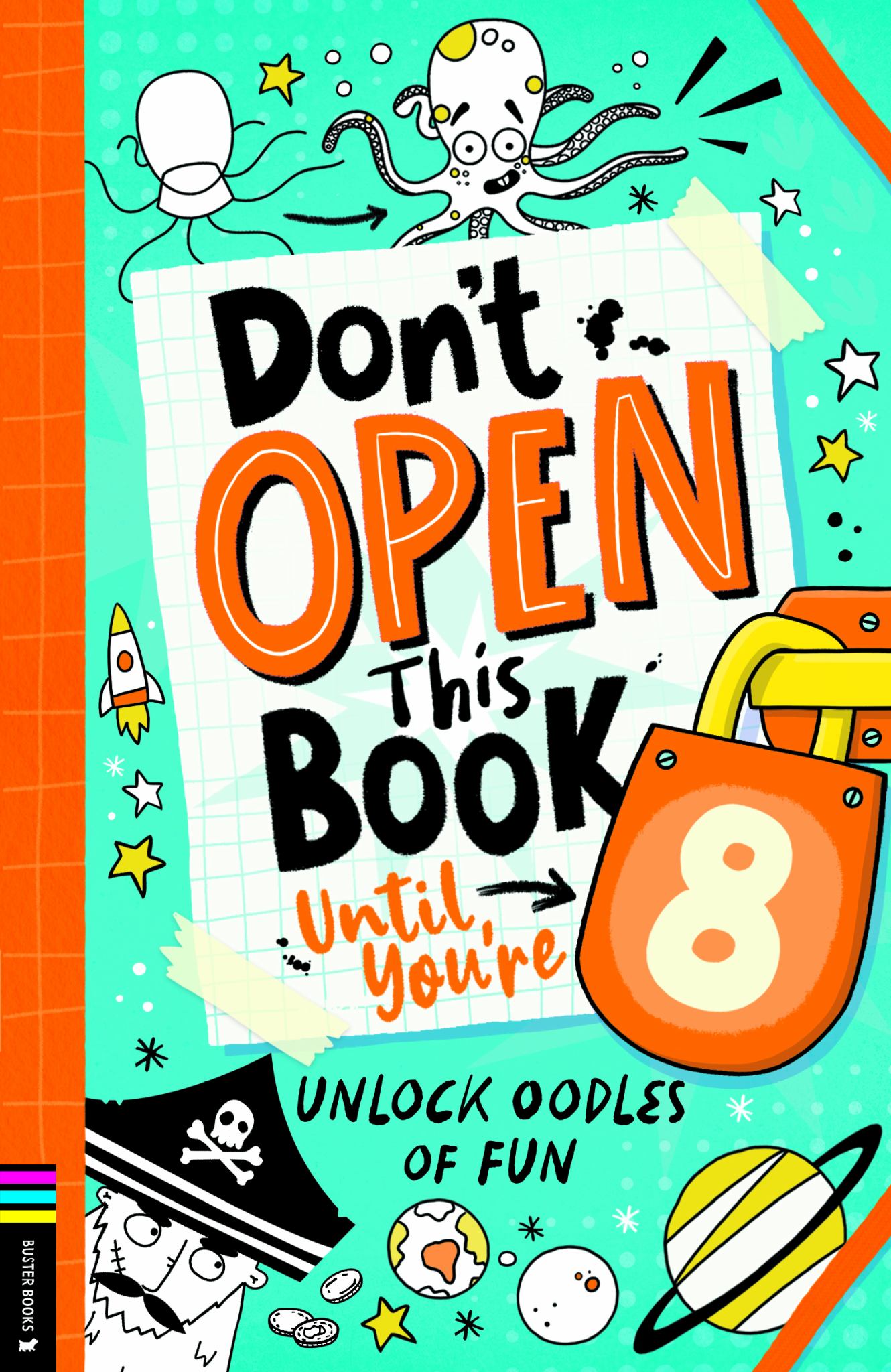 Don't Open This Book until You're 8! Cover Image