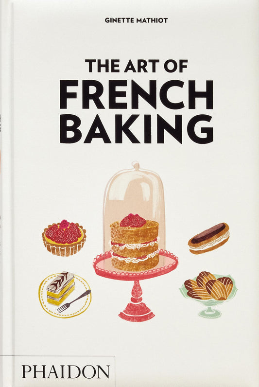 The Art of French Baking Cover Image