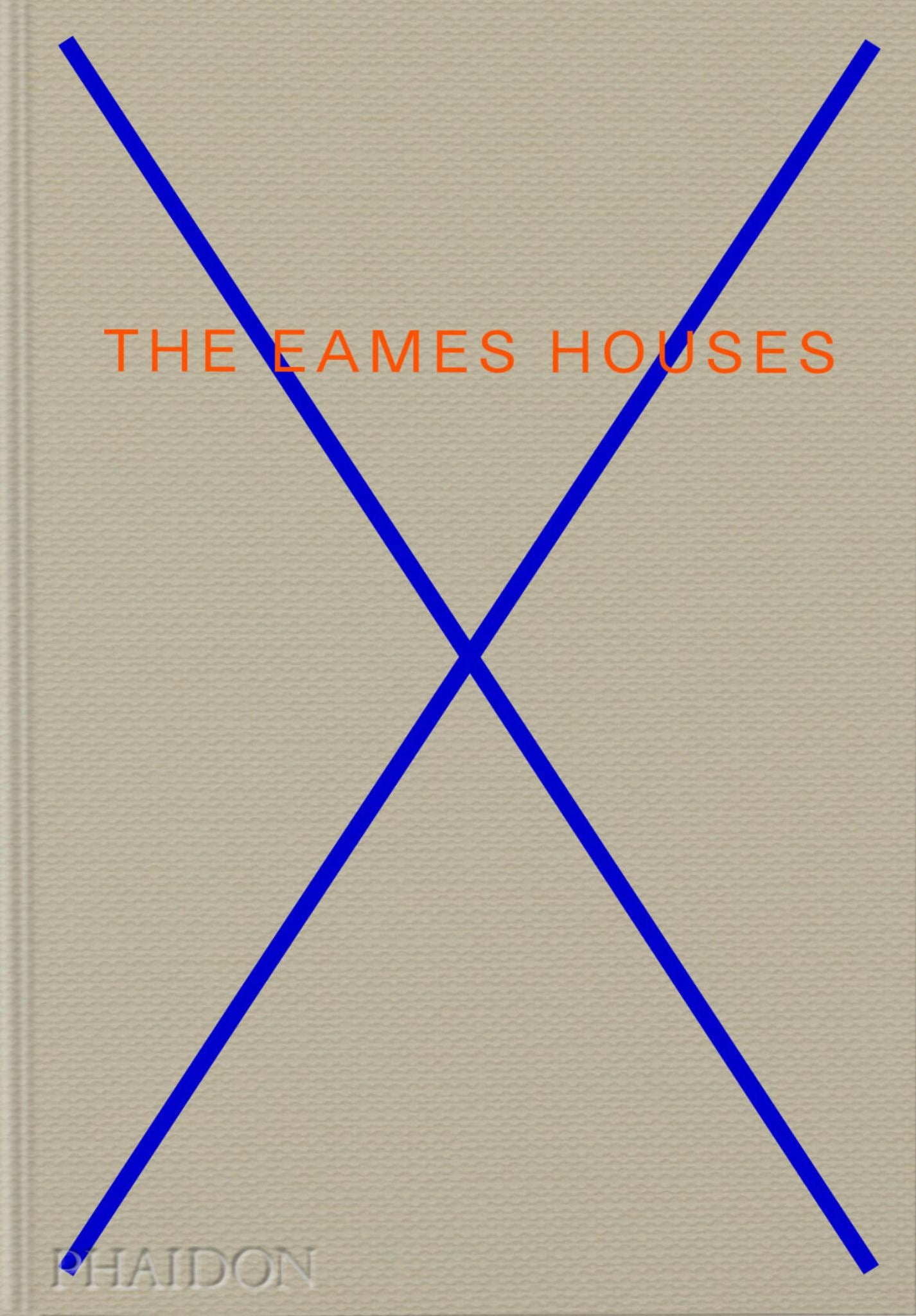 The Eames Houses Cover Image