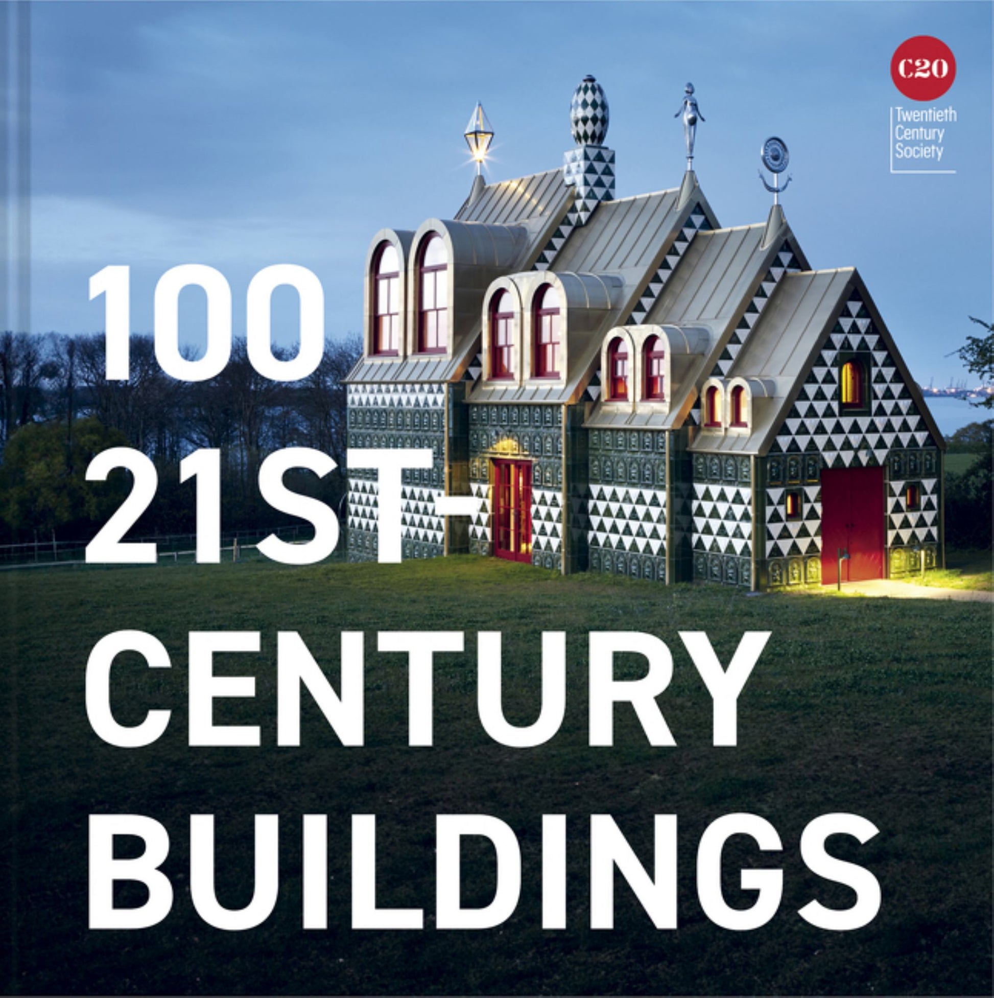 100 21st-Century Buildings Cover Image