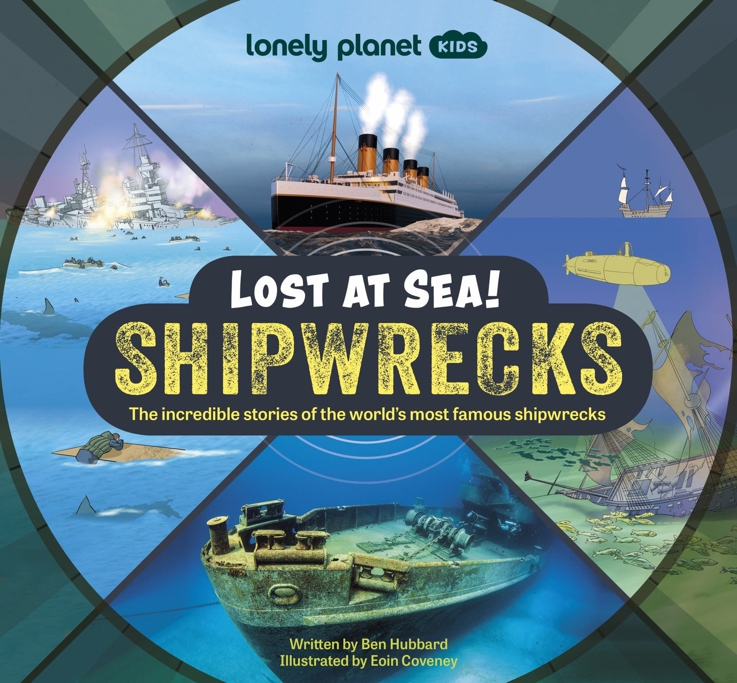 Lonely Planet Kids Lost at Sea! Shipwrecks Cover Image