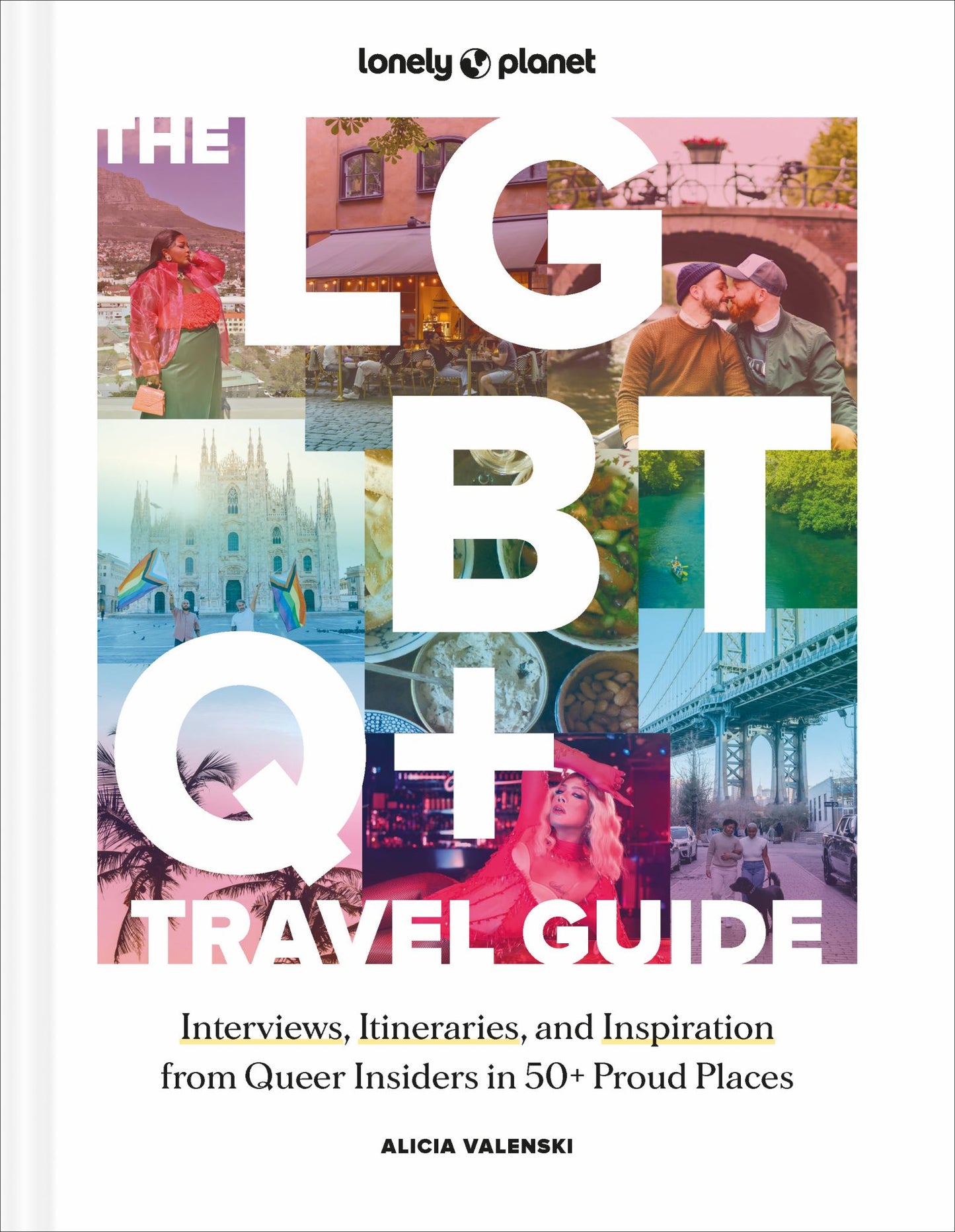 Lonely Planet the LGBTQ+ Travel Guide Cover Image