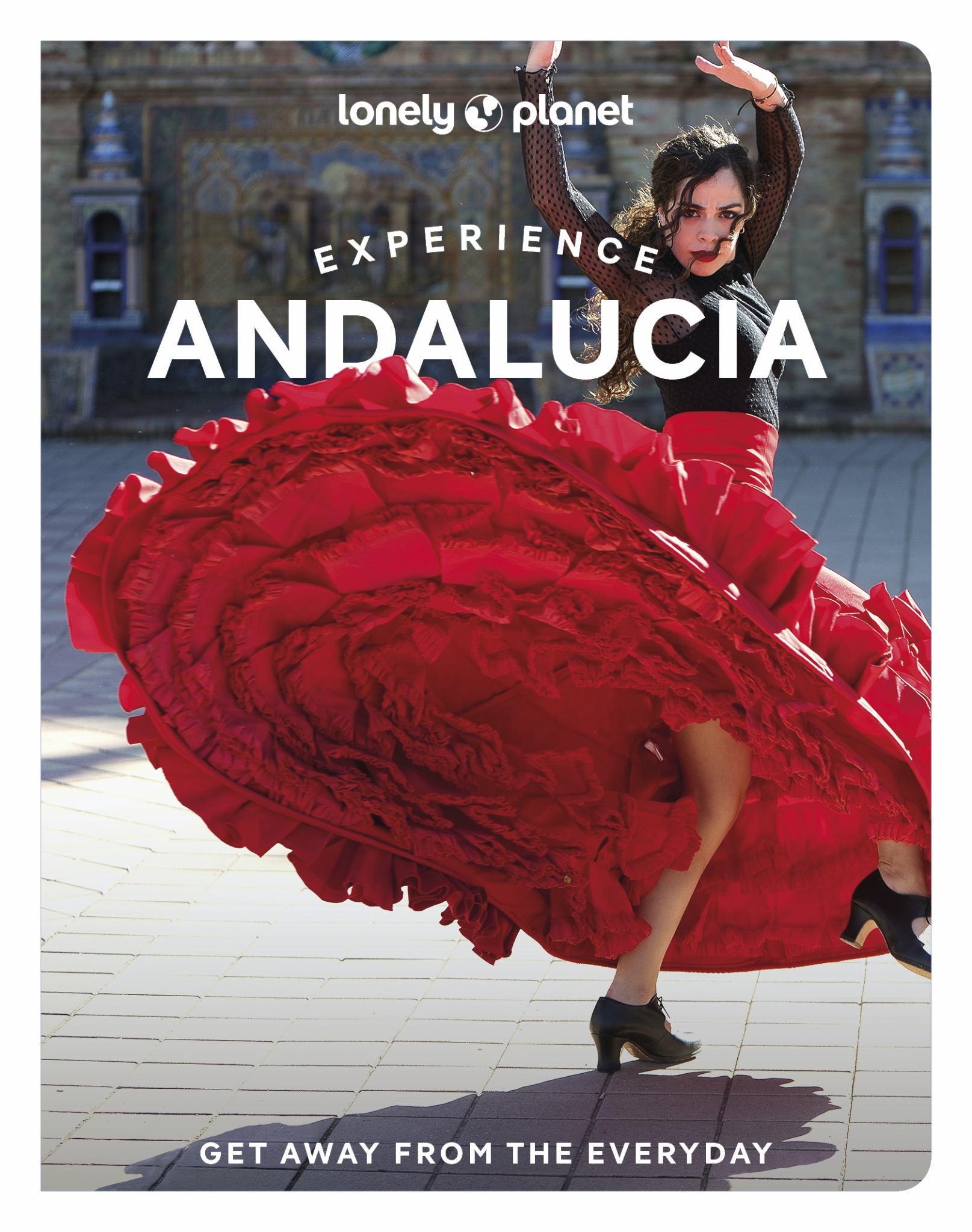Lonely Planet Experience Andalucia Cover Image