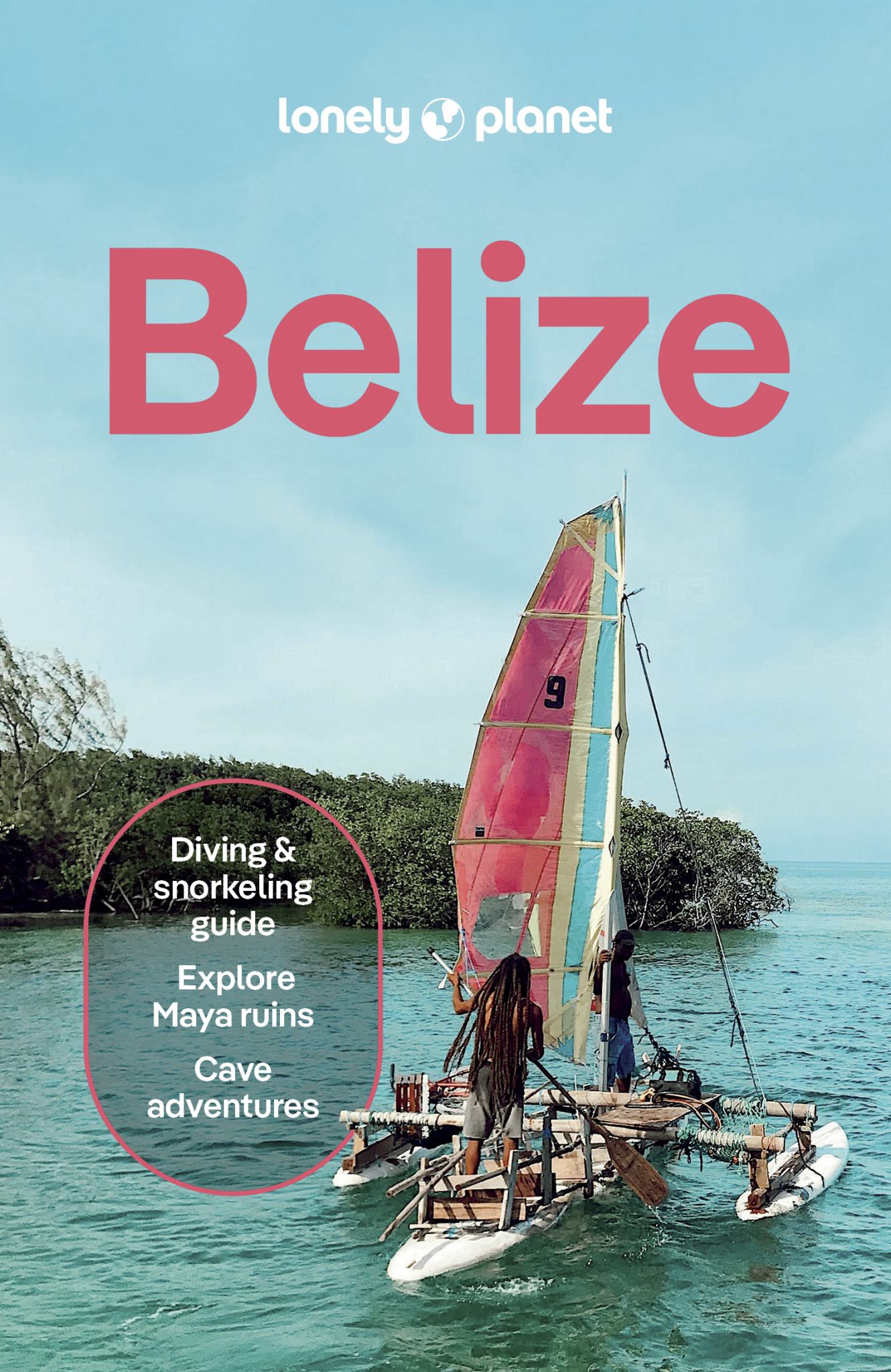 Lonely Planet Belize Cover Image